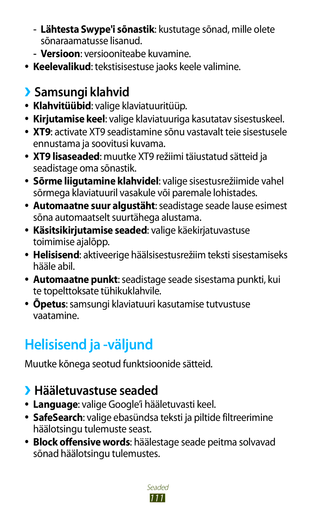 Samsung GT-S5300ZWASEB, GT-S5300ZKASEB manual Helisisend ja -väljund, ››Samsungi klahvid, ››Hääletuvastuse seaded 