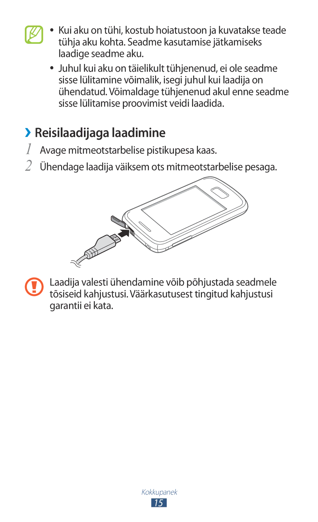 Samsung GT-S5300ZWASEB, GT-S5300ZKASEB manual ››Reisilaadijaga laadimine 