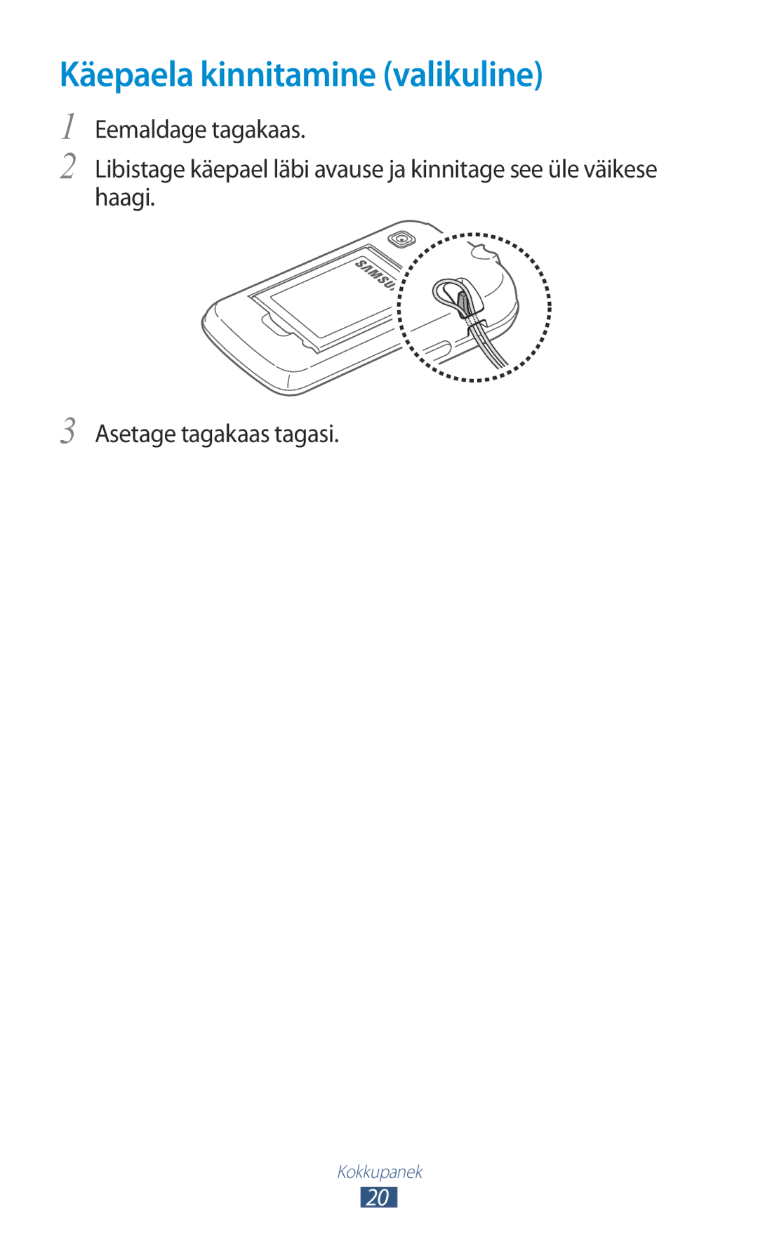 Samsung GT-S5300ZKASEB, GT-S5300ZWASEB manual Käepaela kinnitamine valikuline 