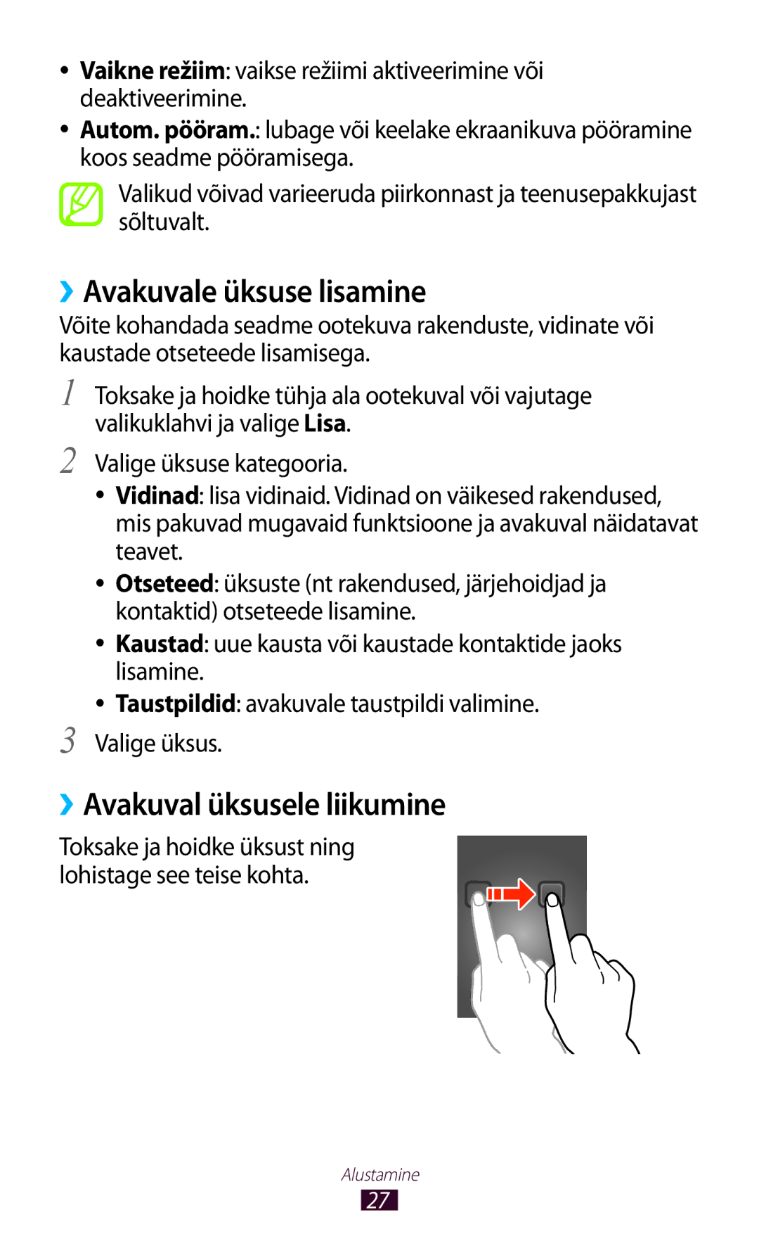 Samsung GT-S5300ZWASEB, GT-S5300ZKASEB manual ››Avakuvale üksuse lisamine, ››Avakuval üksusele liikumine 