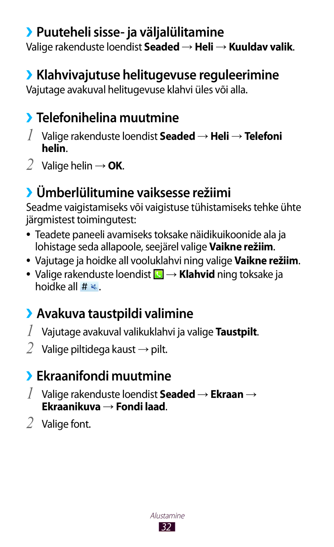 Samsung GT-S5300ZKASEB ››Puuteheli sisse- ja väljalülitamine, ››Telefonihelina muutmine, ››Avakuva taustpildi valimine 