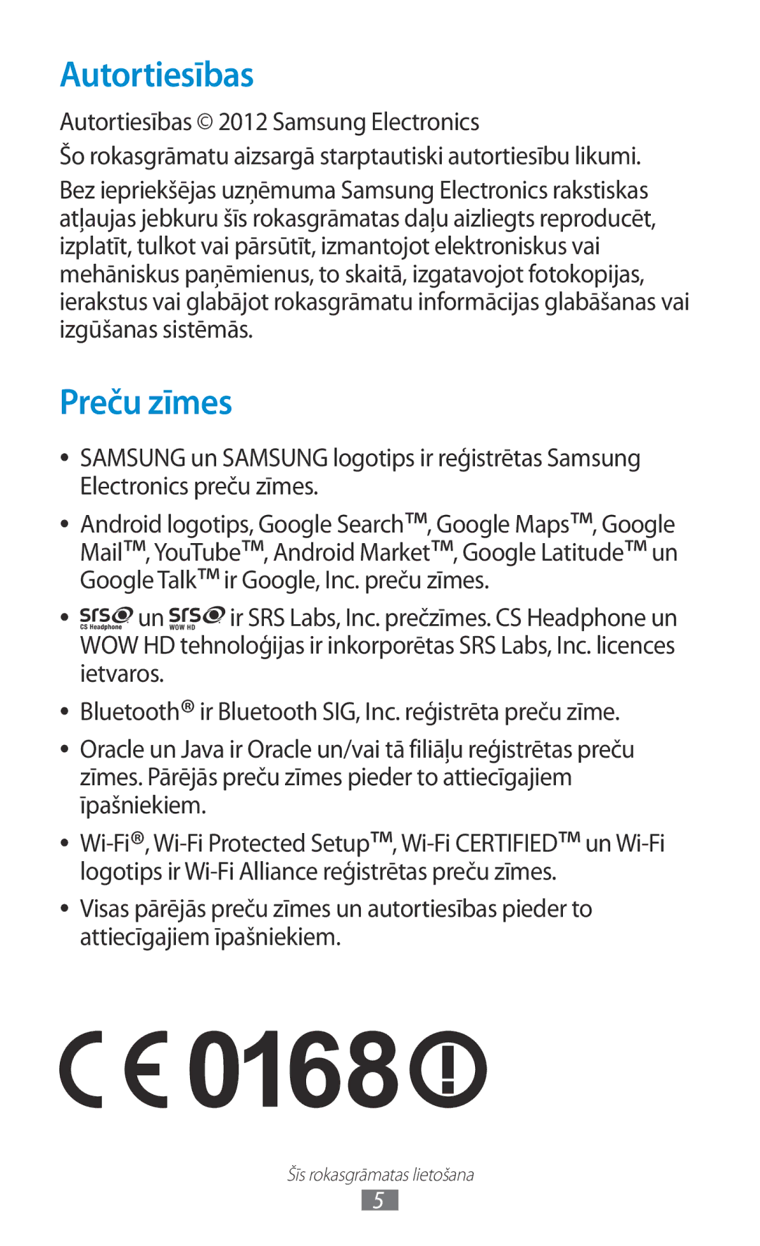 Samsung GT-S5300ZWASEB, GT-S5300ZKASEB manual Autortiesības, Preču zīmes 