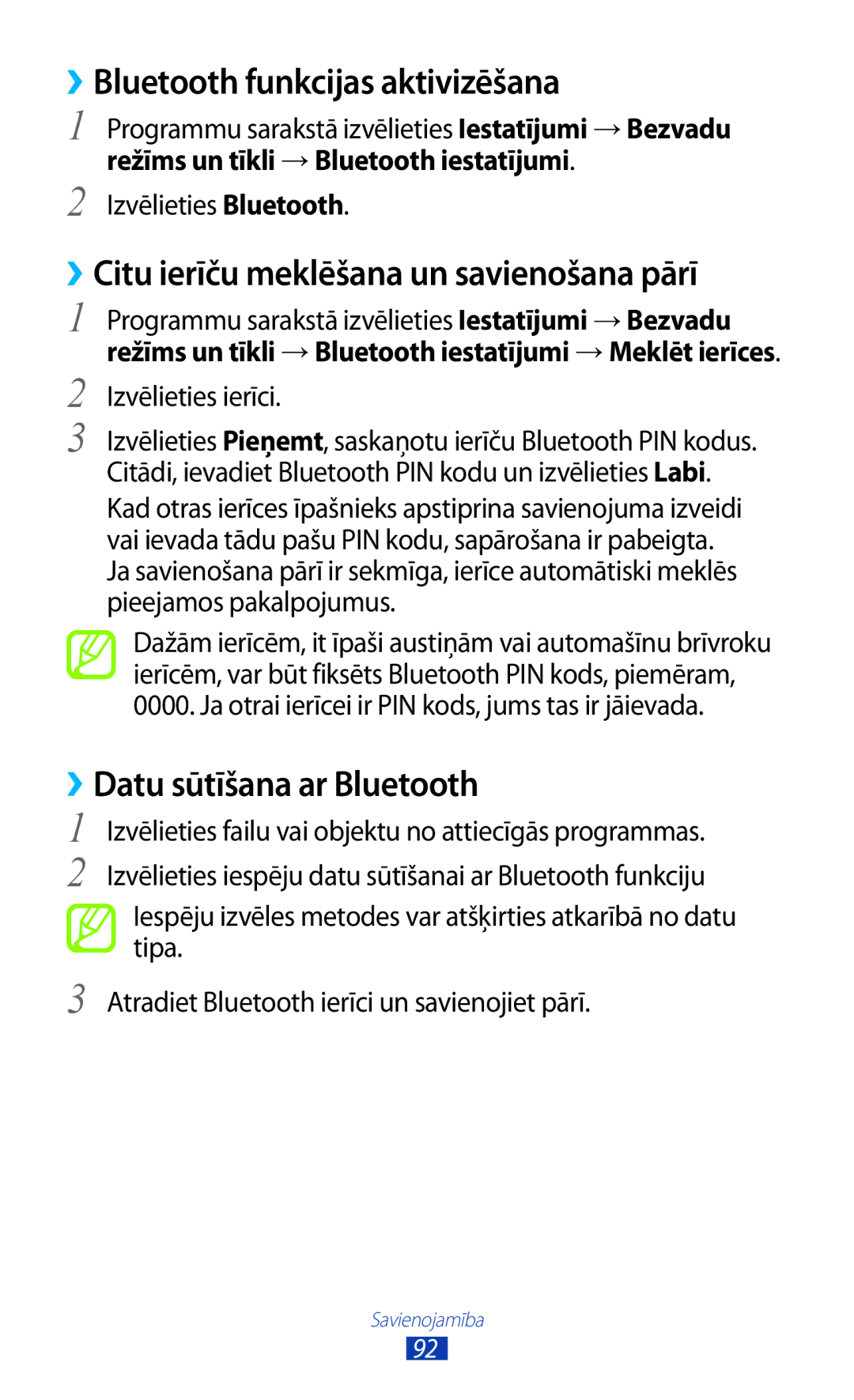 Samsung GT-S5300ZKASEB ››Bluetooth funkcijas aktivizēšana, ››Citu ierīču meklēšana un savienošana pārī, Izvēlieties ierīci 