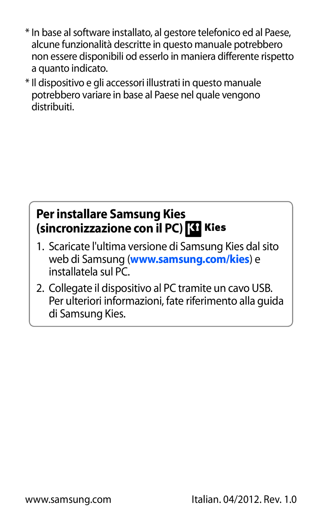 Samsung GT-S5300ZKAHUI, GT-S5300ZKATUR, GT-S5300ZIATIM manual Per installare Samsung Kies sincronizzazione con il PC 