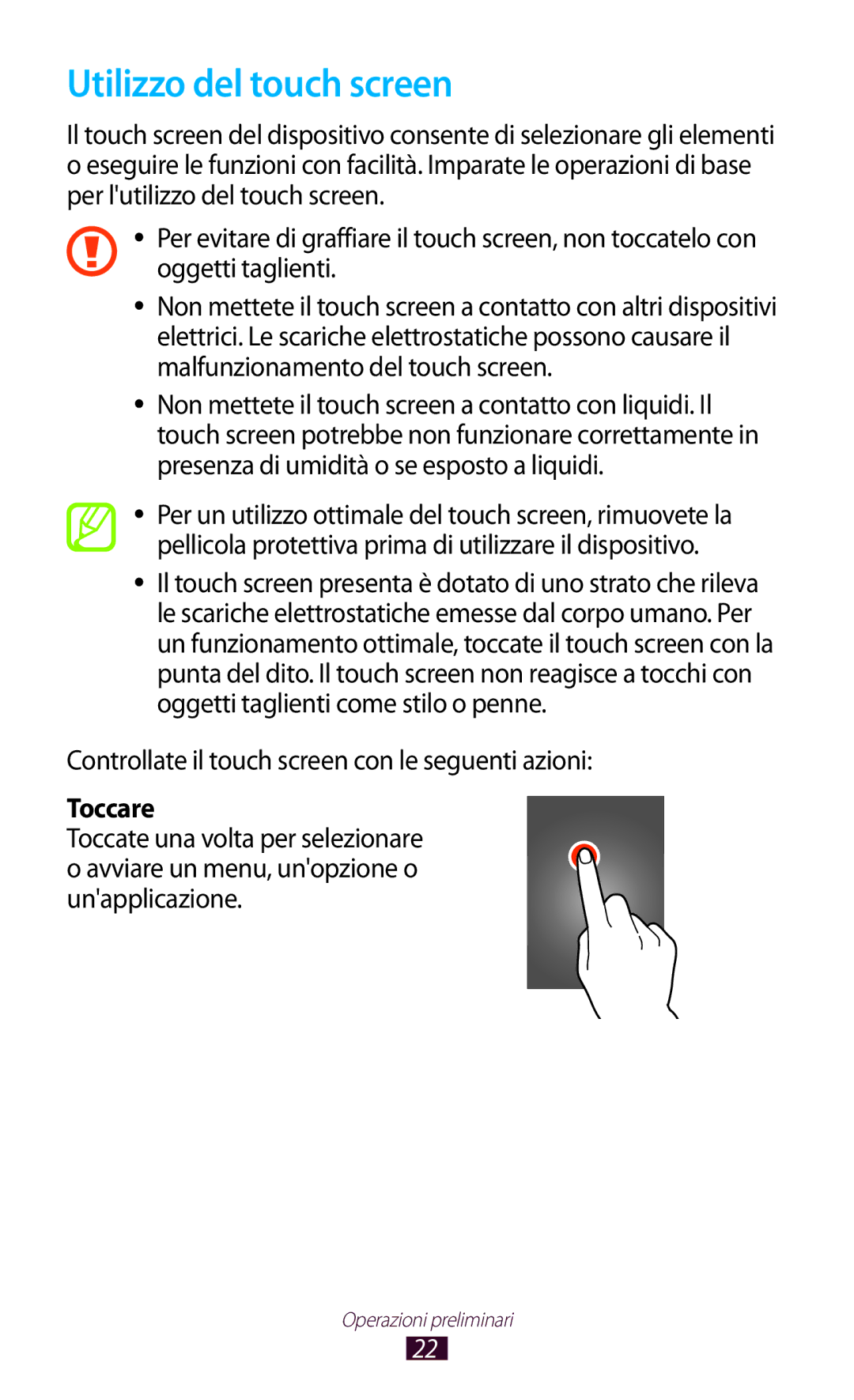 Samsung GT-S5300ZIATIM manual Utilizzo del touch screen, Controllate il touch screen con le seguenti azioni, Toccare 