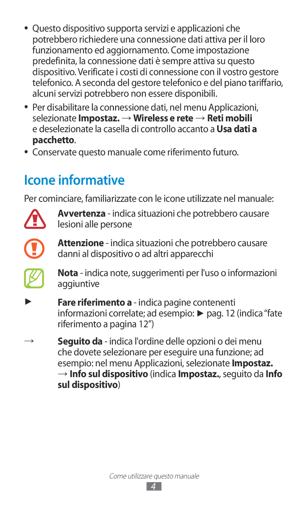 Samsung GT-S5300ZKAHUI, GT-S5300ZKATUR, GT-S5300ZIATIM, GT-S5300ZWATIM, GT-S5300ZKATIM, GT-S5300ZWAITV manual Icone informative 