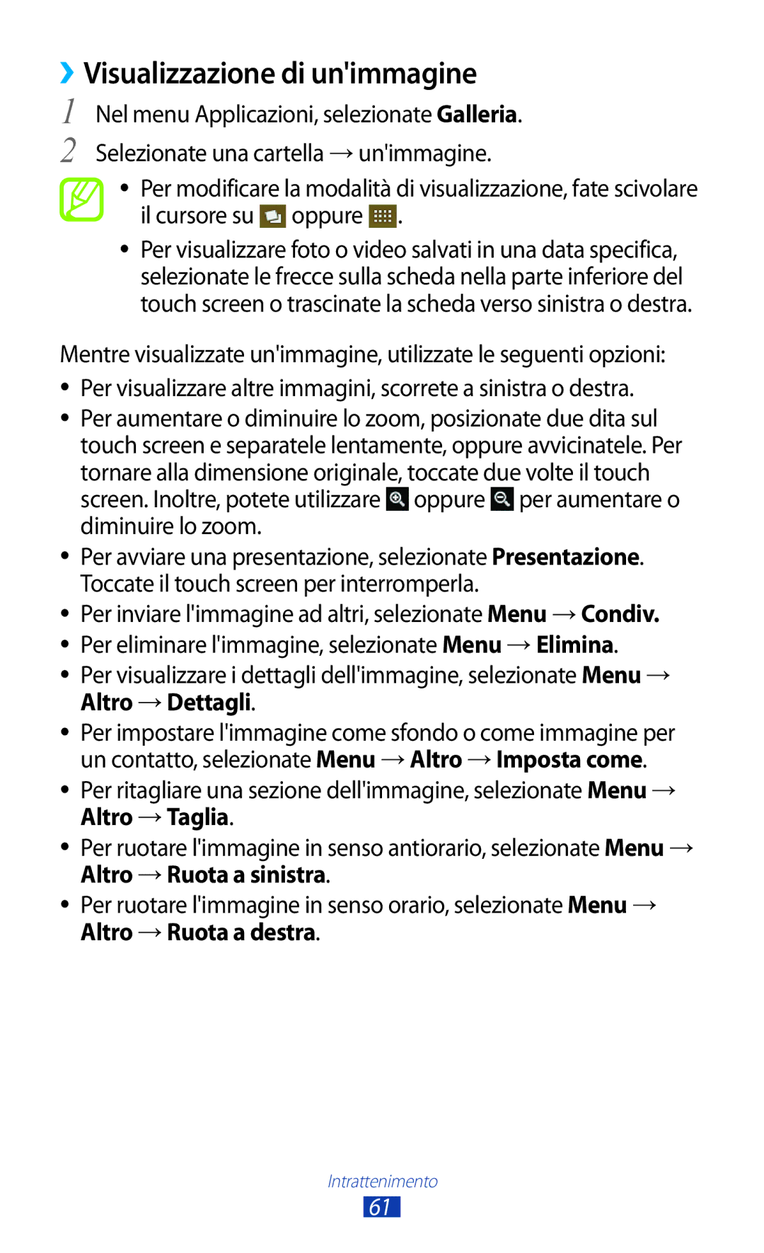 Samsung GT-S5300ZWAITV manual ››Visualizzazione di unimmagine, Altro → Dettagli, Altro → Taglia, Altro → Ruota a destra 