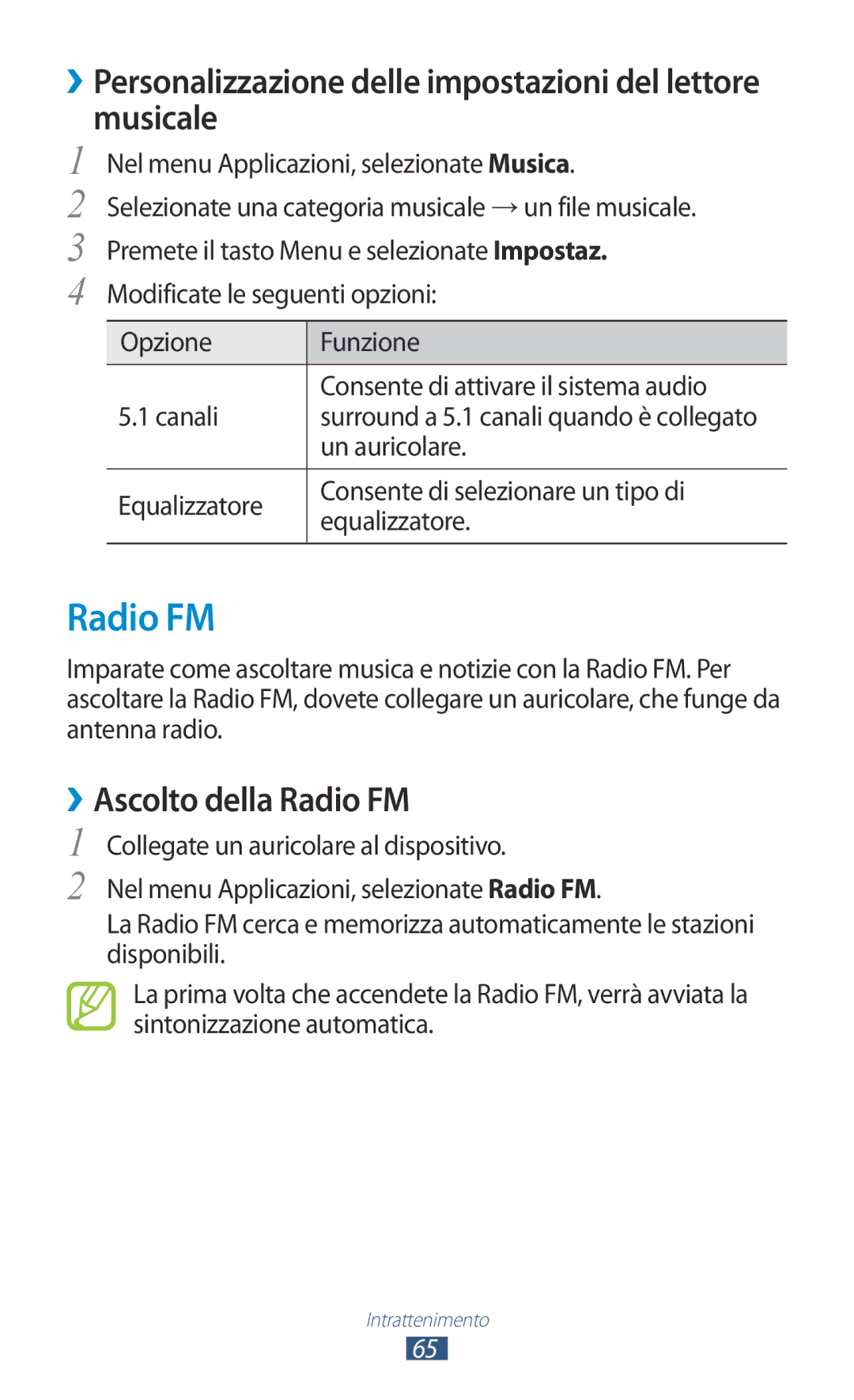 Samsung GT-S5300ZWATIM manual ››Personalizzazione delle impostazioni del lettore musicale, ››Ascolto della Radio FM 