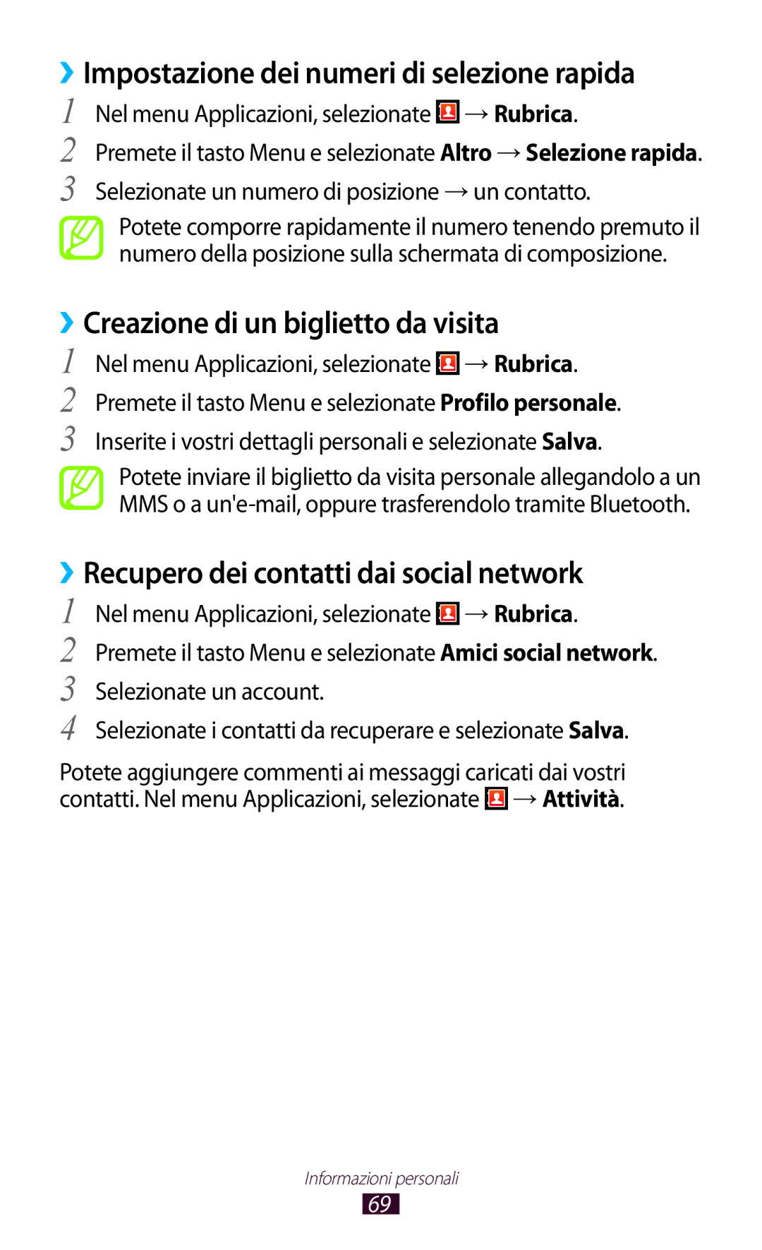 Samsung GT-S5300ZKAITV manual ››Impostazione dei numeri di selezione rapida, ››Creazione di un biglietto da visita 