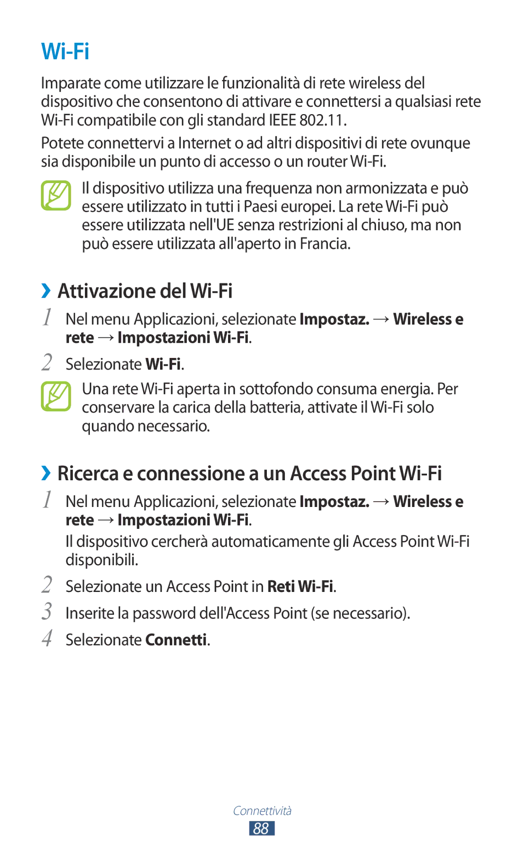 Samsung GT-S5300ZKAHUI, GT-S5300ZKATUR, GT-S5300ZIATIM, GT-S5300ZWATIM, GT-S5300ZKATIM manual ››Attivazione del Wi-Fi 