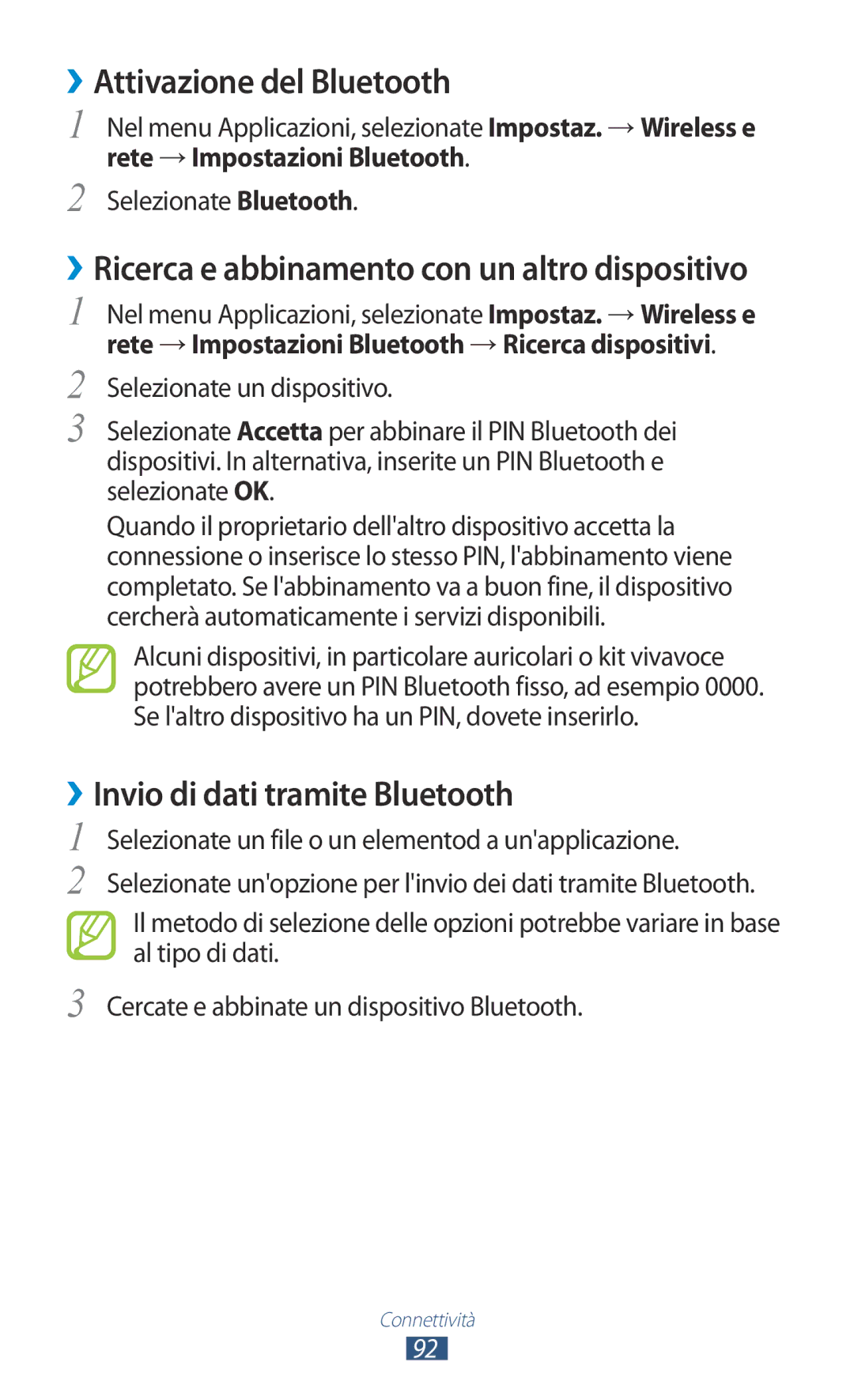 Samsung GT-S5300ZIATIM, GT-S5300ZKATUR, GT-S5300ZWATIM manual ››Attivazione del Bluetooth, ››Invio di dati tramite Bluetooth 