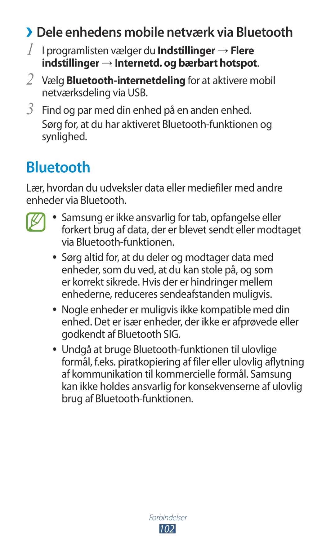 Samsung GT-S5301ZOANEE, GT-S5301ZKANEE, GT-S5301ZYANEE, GT-S5301ZIANEE manual ››Dele enhedens mobile netværk via Bluetooth 