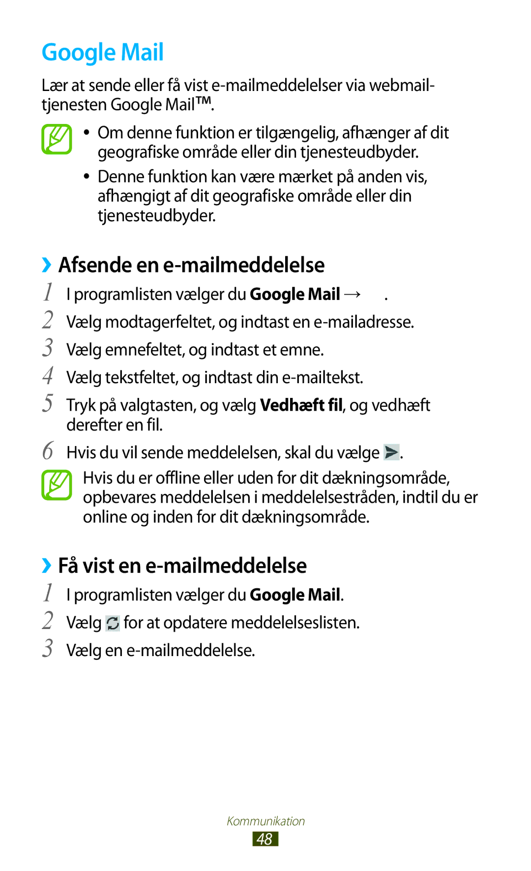 Samsung GT-S5301ZIANEE, GT-S5301ZKANEE manual Google Mail, ››Afsende en e-mailmeddelelse, ››Få vist en e-mailmeddelelse 