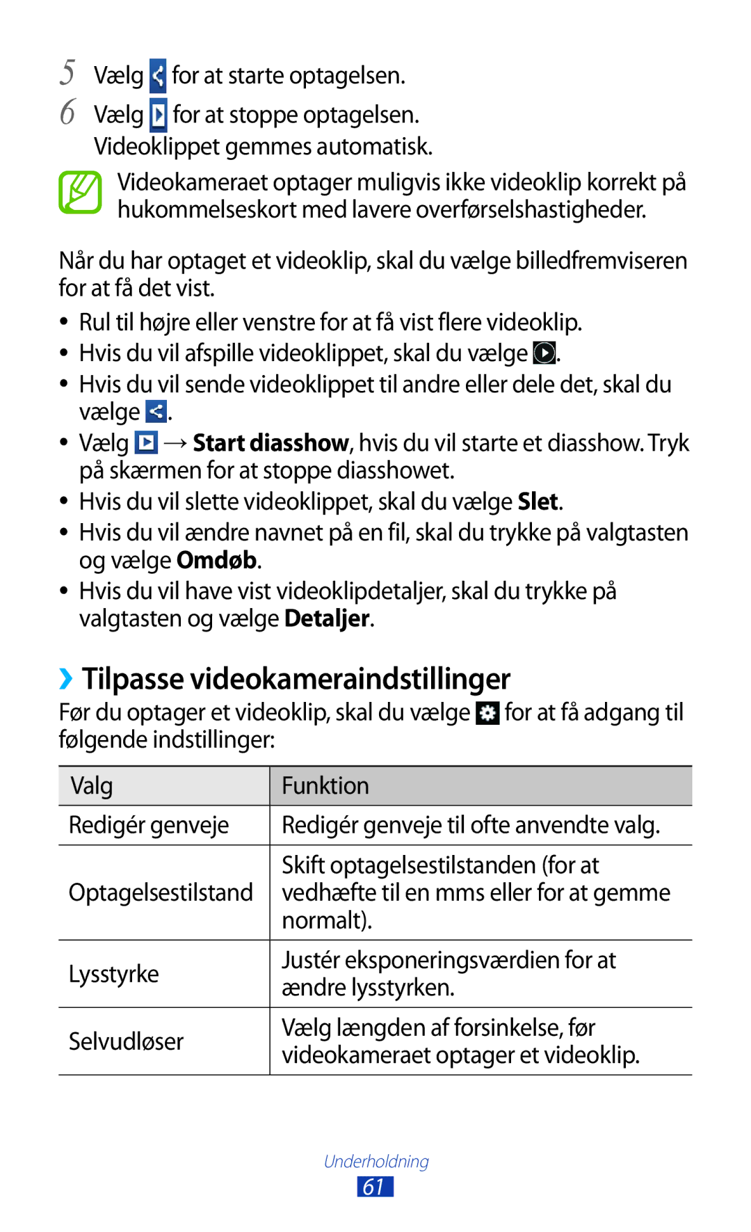 Samsung GT-S5301ZYANEE ››Tilpasse videokameraindstillinger, Vælg for at starte optagelsen, Optagelsestilstand, Normalt 