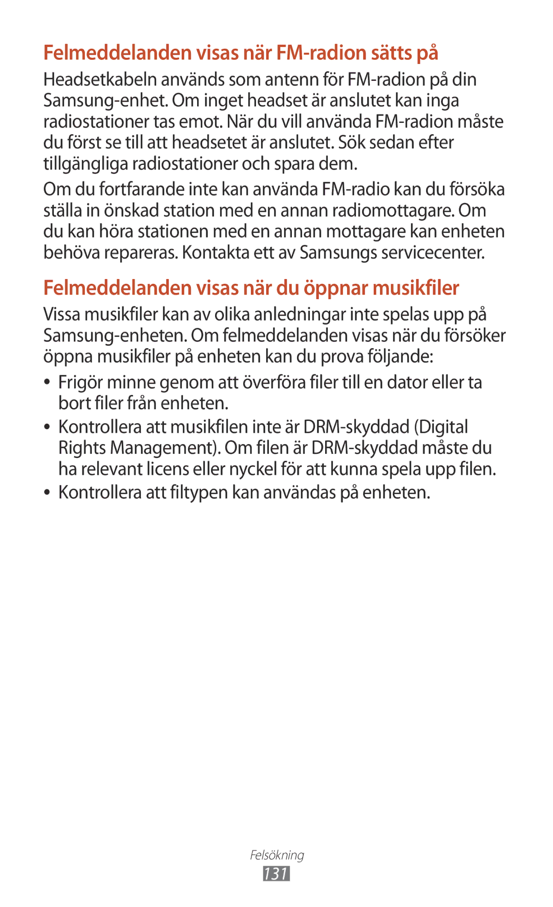 Samsung GT-S5301ZYANEE, GT-S5301ZKANEE, GT-S5301ZOANEE, GT-S5301ZIANEE manual Felmeddelanden visas när FM-radion sätts på 