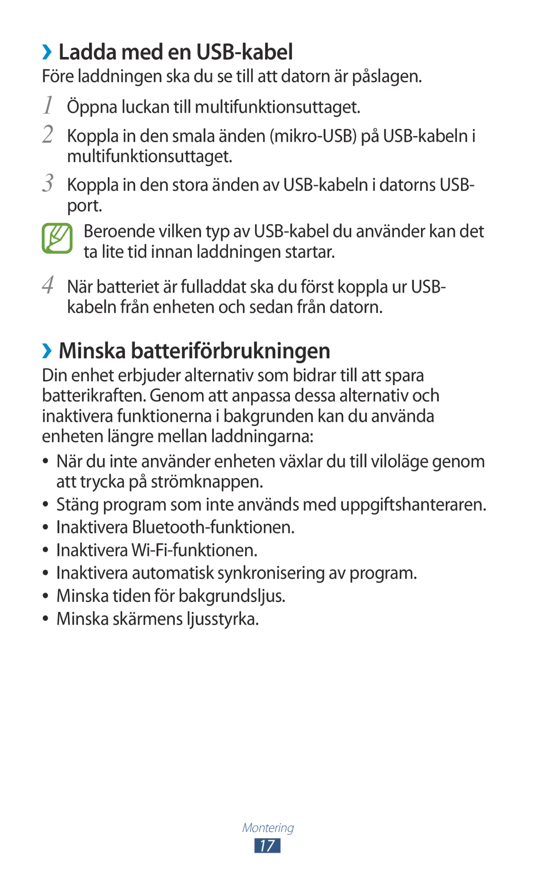 Samsung GT-S5301ZOANEE, GT-S5301ZKANEE, GT-S5301ZYANEE manual ››Ladda med en USB-kabel, ››Minska batteriförbrukningen 