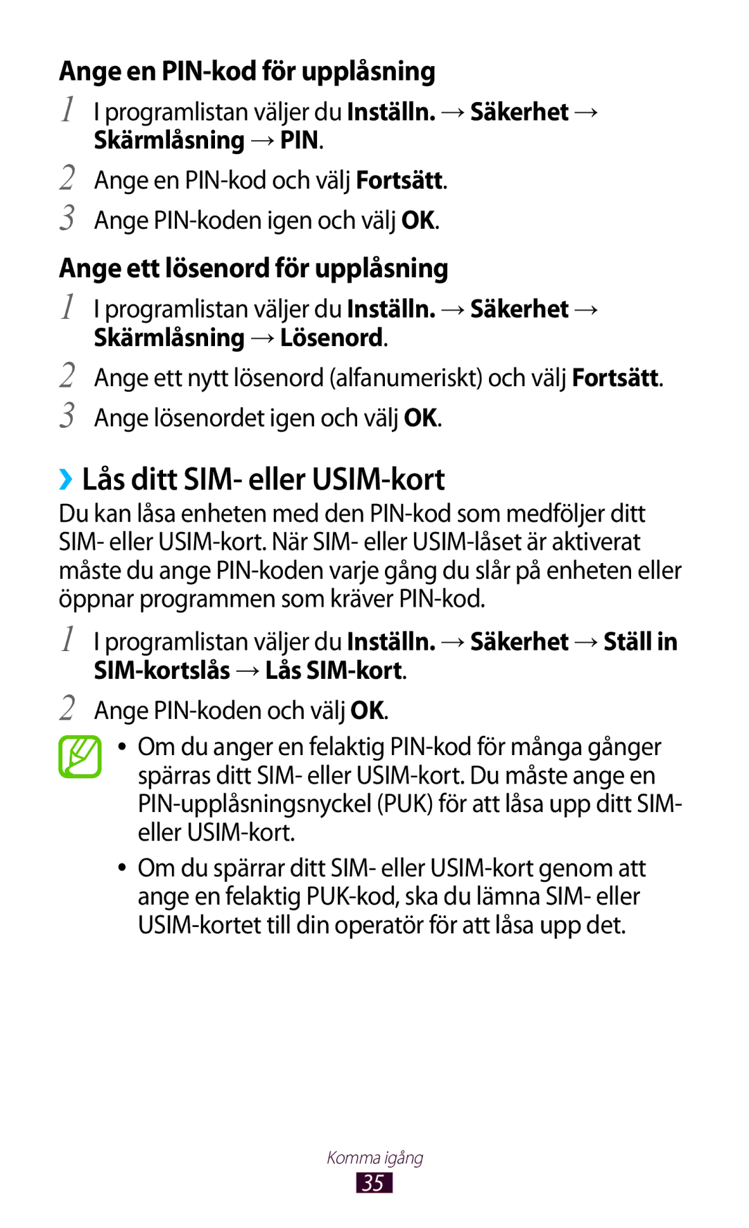 Samsung GT-S5301ZKANEE, GT-S5301ZYANEE manual ››Lås ditt SIM- eller USIM-kort, Skärmlåsning → PIN, Skärmlåsning → Lösenord 