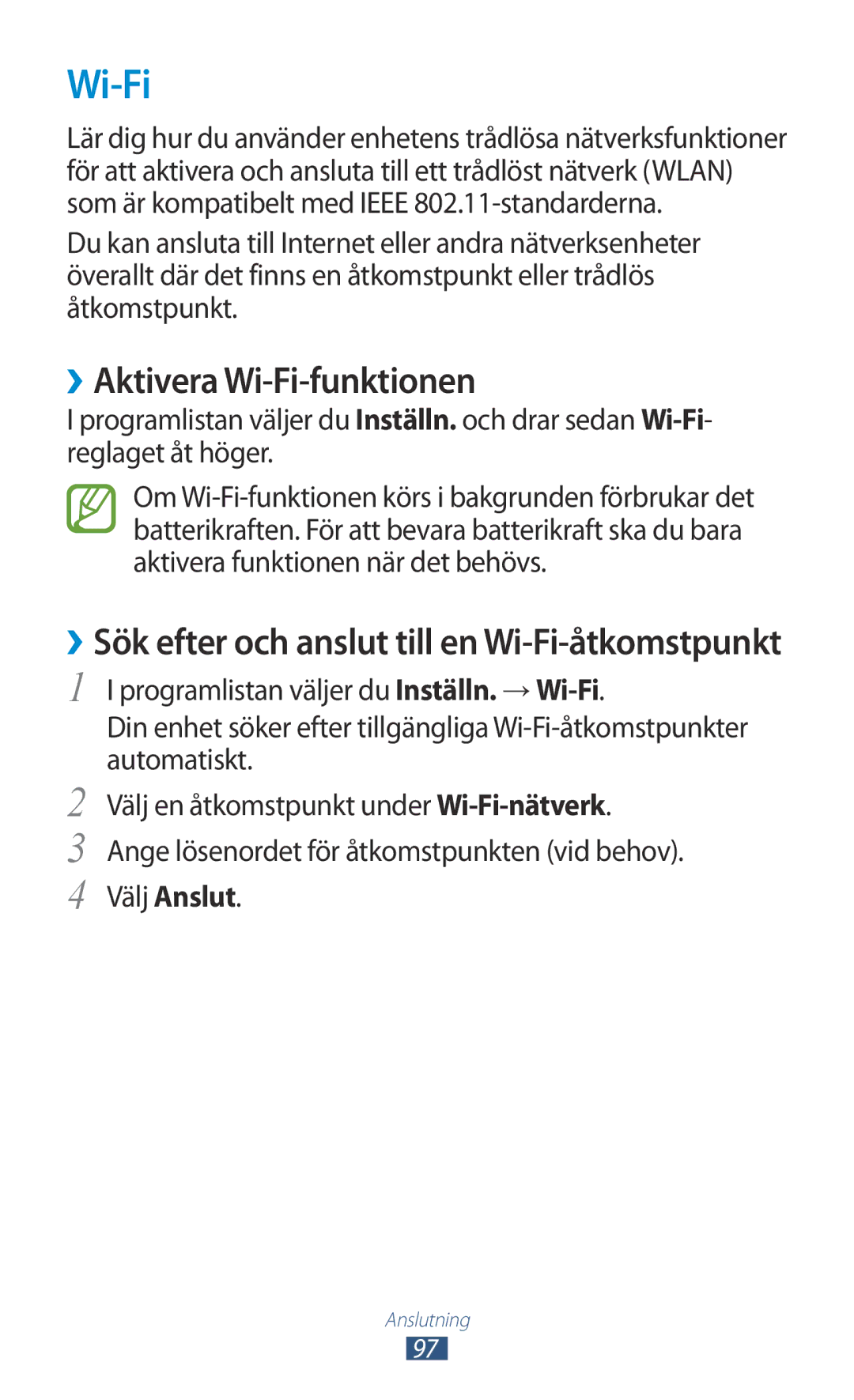 Samsung GT-S5301ZOANEE, GT-S5301ZKANEE, GT-S5301ZYANEE, GT-S5301ZIANEE manual ››Aktivera Wi-Fi-funktionen, Välj Anslut 