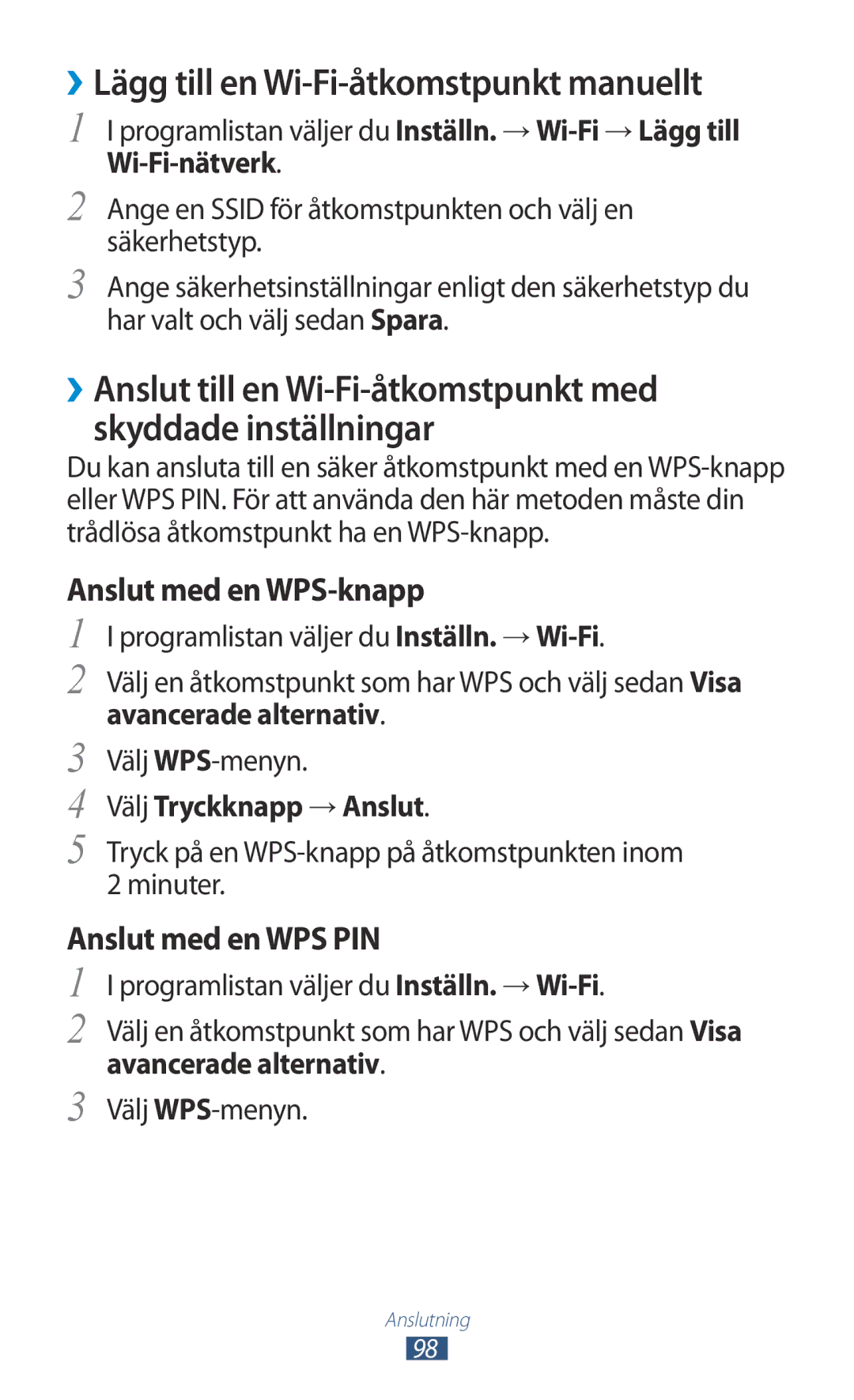 Samsung GT-S5301ZIANEE, GT-S5301ZKANEE ››Lägg till en Wi-Fi-åtkomstpunkt manuellt, Avancerade alternativ, Välj WPS-menyn 