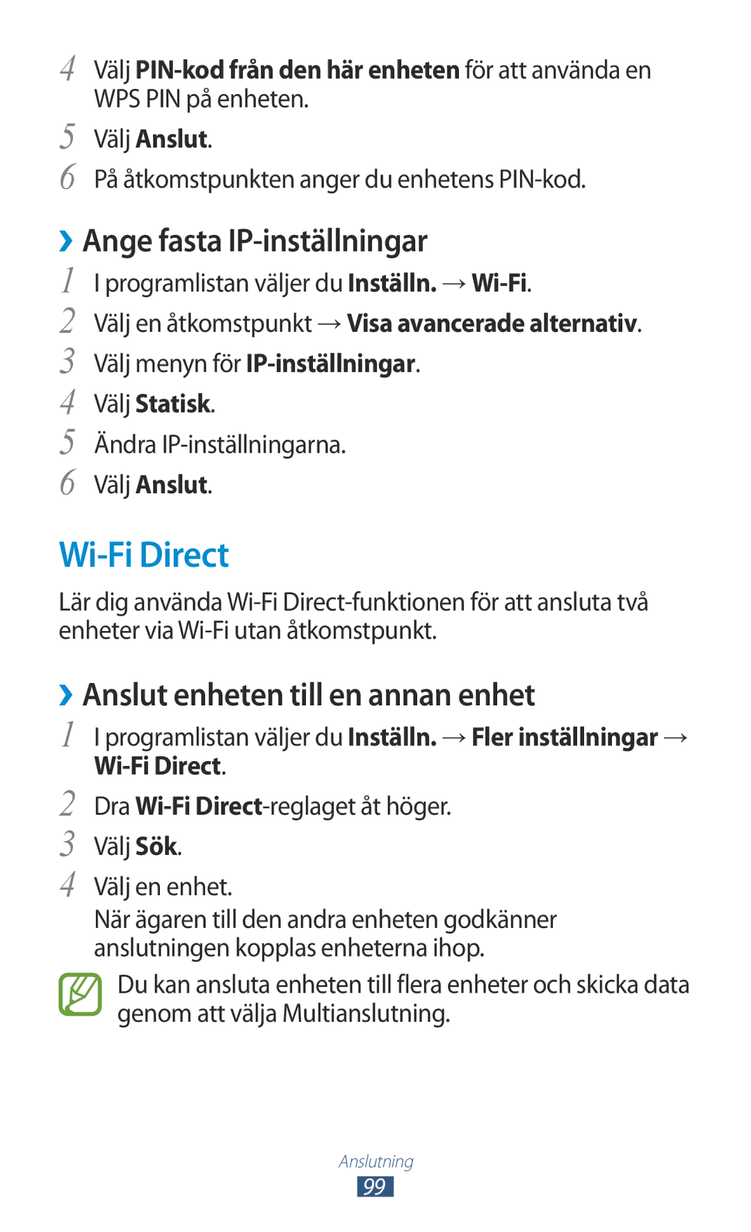 Samsung GT-S5301ZWANEE Wi-Fi Direct, ››Ange fasta IP-inställningar, ››Anslut enheten till en annan enhet, Välj Statisk 