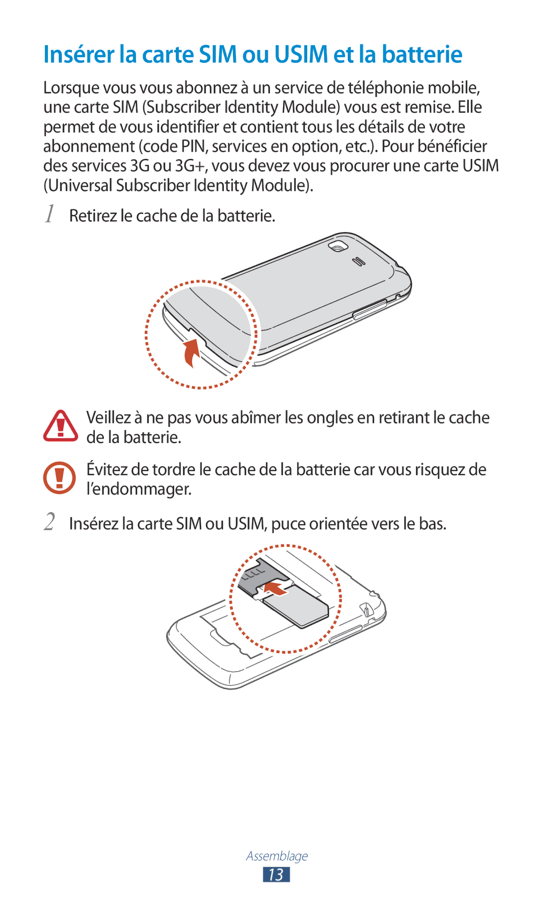 Samsung GT-S5301ZWAVVT, GT-S5301ZKAVVT manual Insérer la carte SIM ou Usim et la batterie 