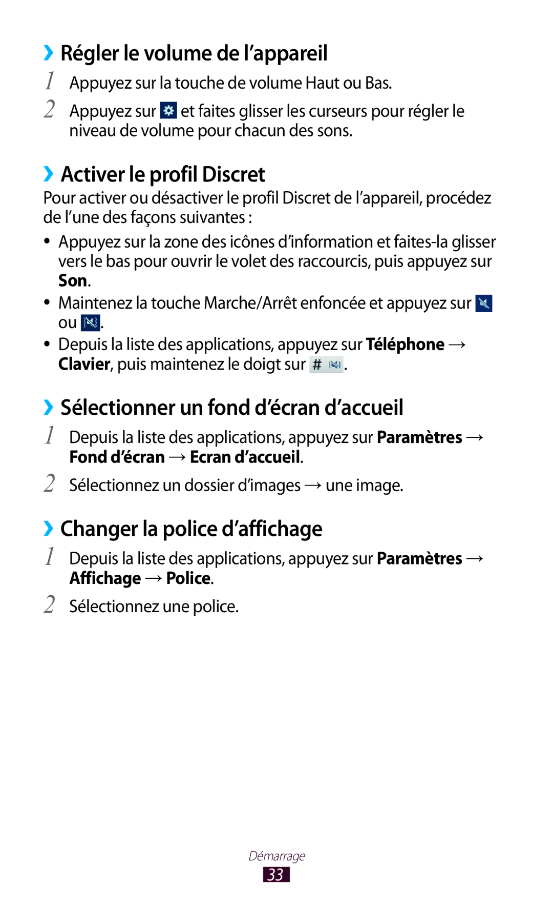 Samsung GT-S5301ZWAVVT ››Régler le volume de l’appareil, ››Activer le profil Discret, ››Changer la police d’affichage 