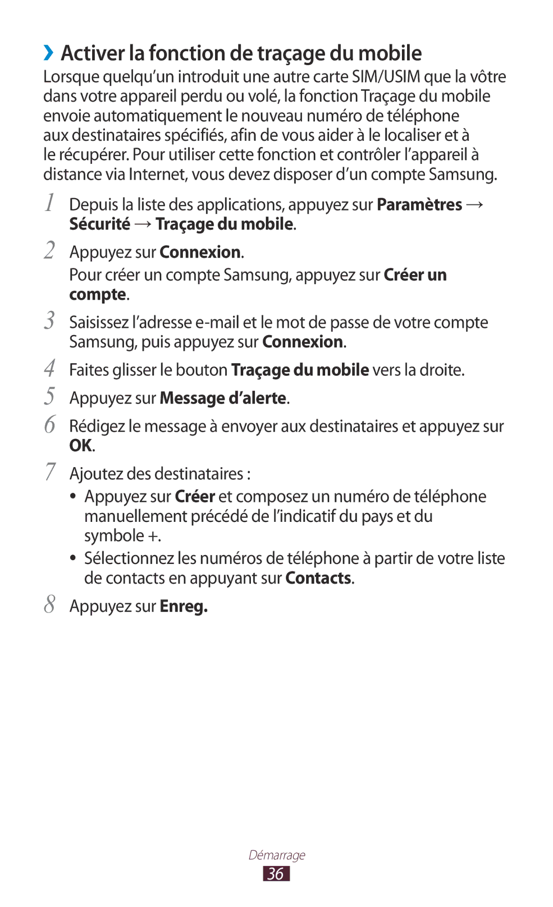 Samsung GT-S5301ZKAVVT, GT-S5301ZWAVVT manual ››Activer la fonction de traçage du mobile, Appuyez sur Message d’alerte 