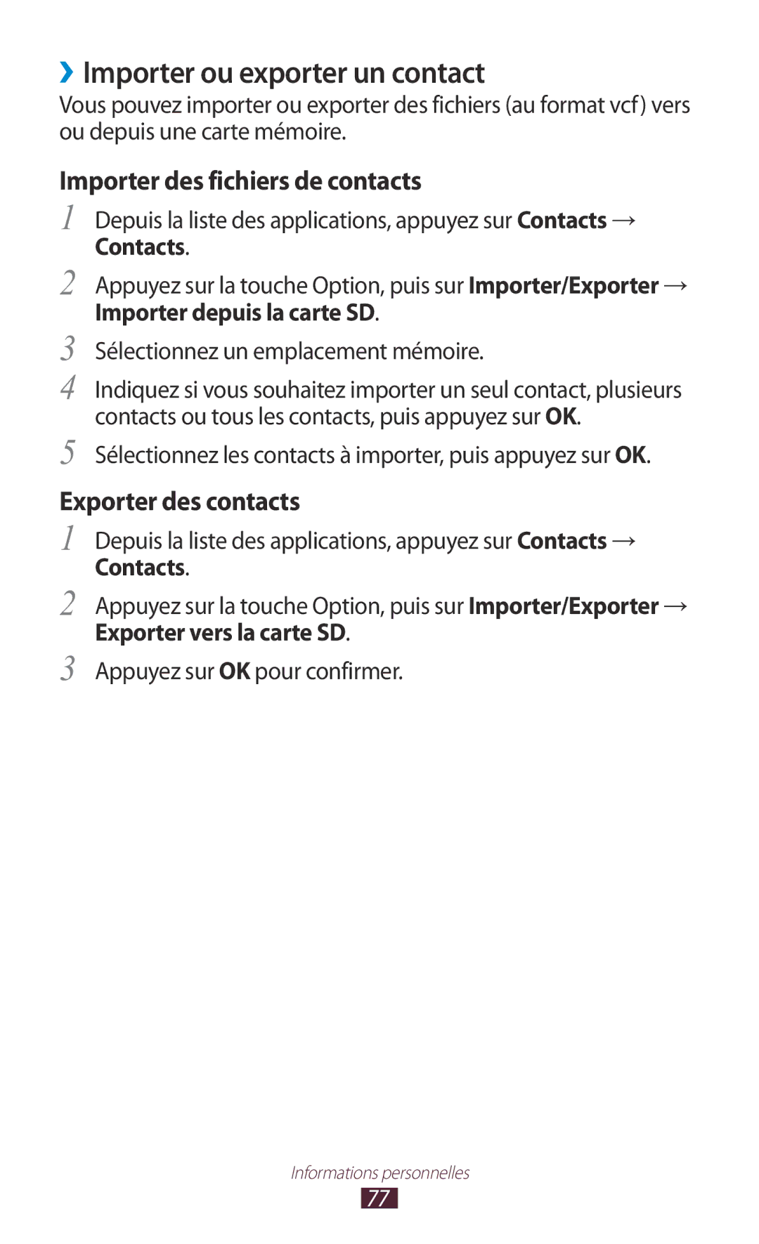 Samsung GT-S5301ZWAVVT manual ››Importer ou exporter un contact, Importer depuis la carte SD, Exporter vers la carte SD 