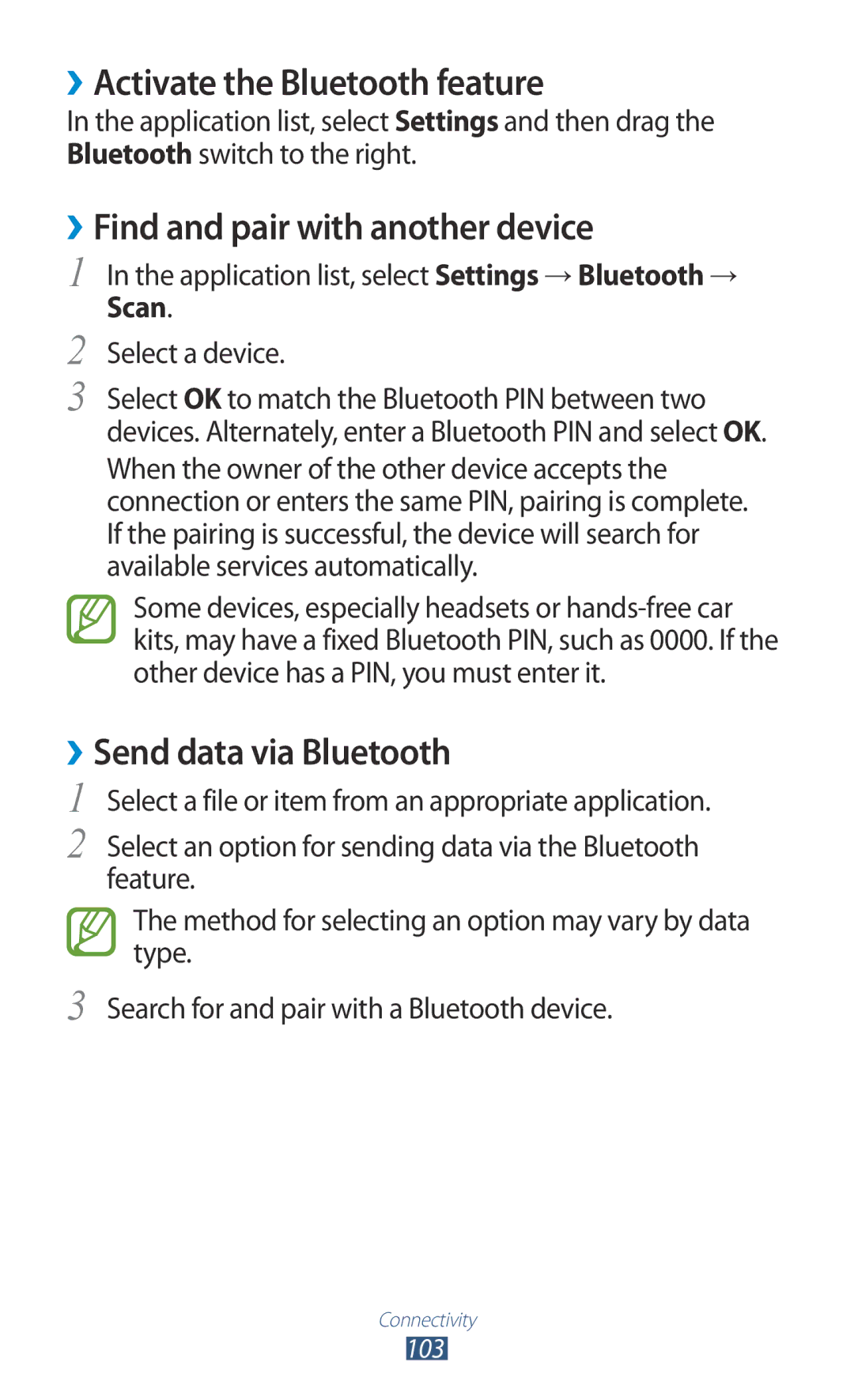 Samsung GT-S5301ZYAKSA ››Activate the Bluetooth feature, ››Find and pair with another device, ››Send data via Bluetooth 