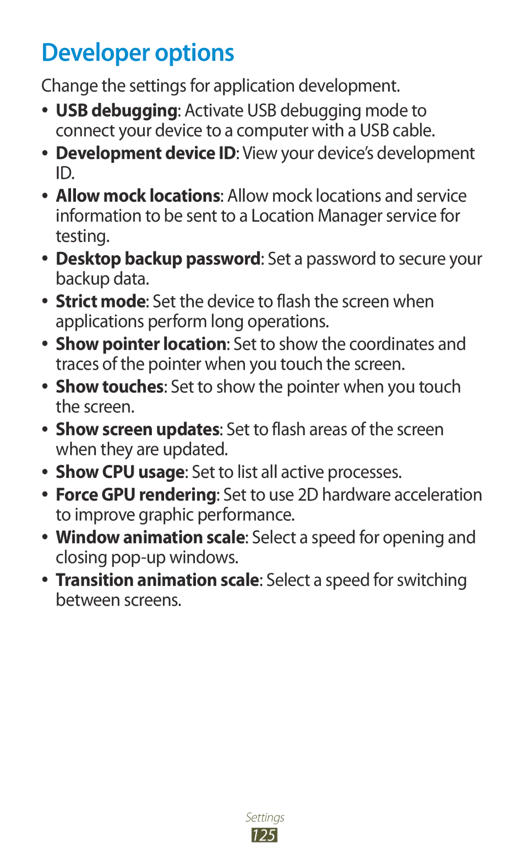 Samsung GT-S5301ZKASER, GT-S5301ZKAWIN, GT-S5301ZKATPH Developer options, Change the settings for application development 