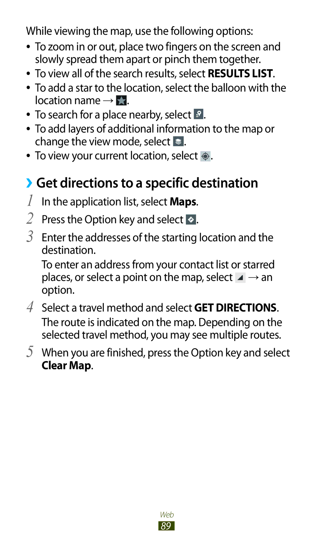 Samsung GT-S5301ZWADBT manual ››Get directions to a specific destination, While viewing the map, use the following options 