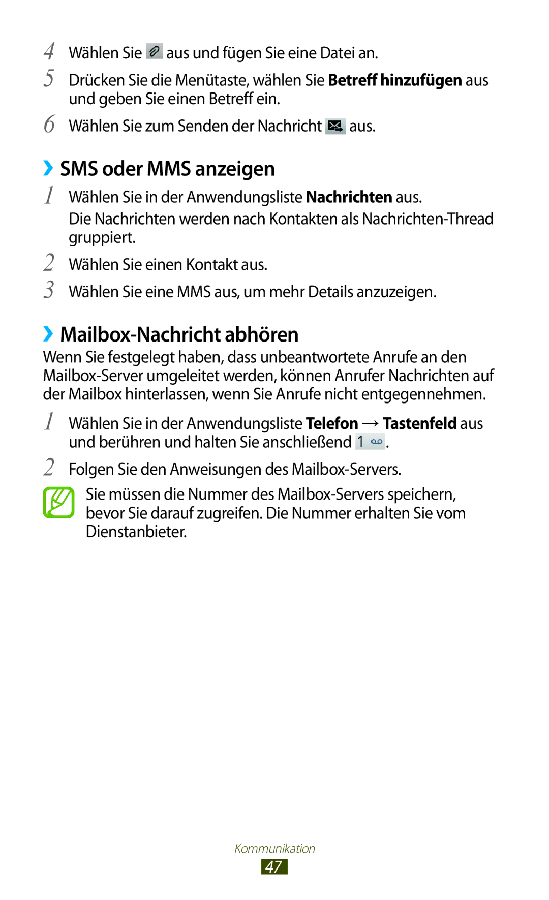 Samsung GT-S5301ZKAEUR, GT-S5301ZKAWIN, GT-S5301ZKATPH, GT-S5301ZKADBT ››SMS oder MMS anzeigen, ››Mailbox-Nachricht abhören 