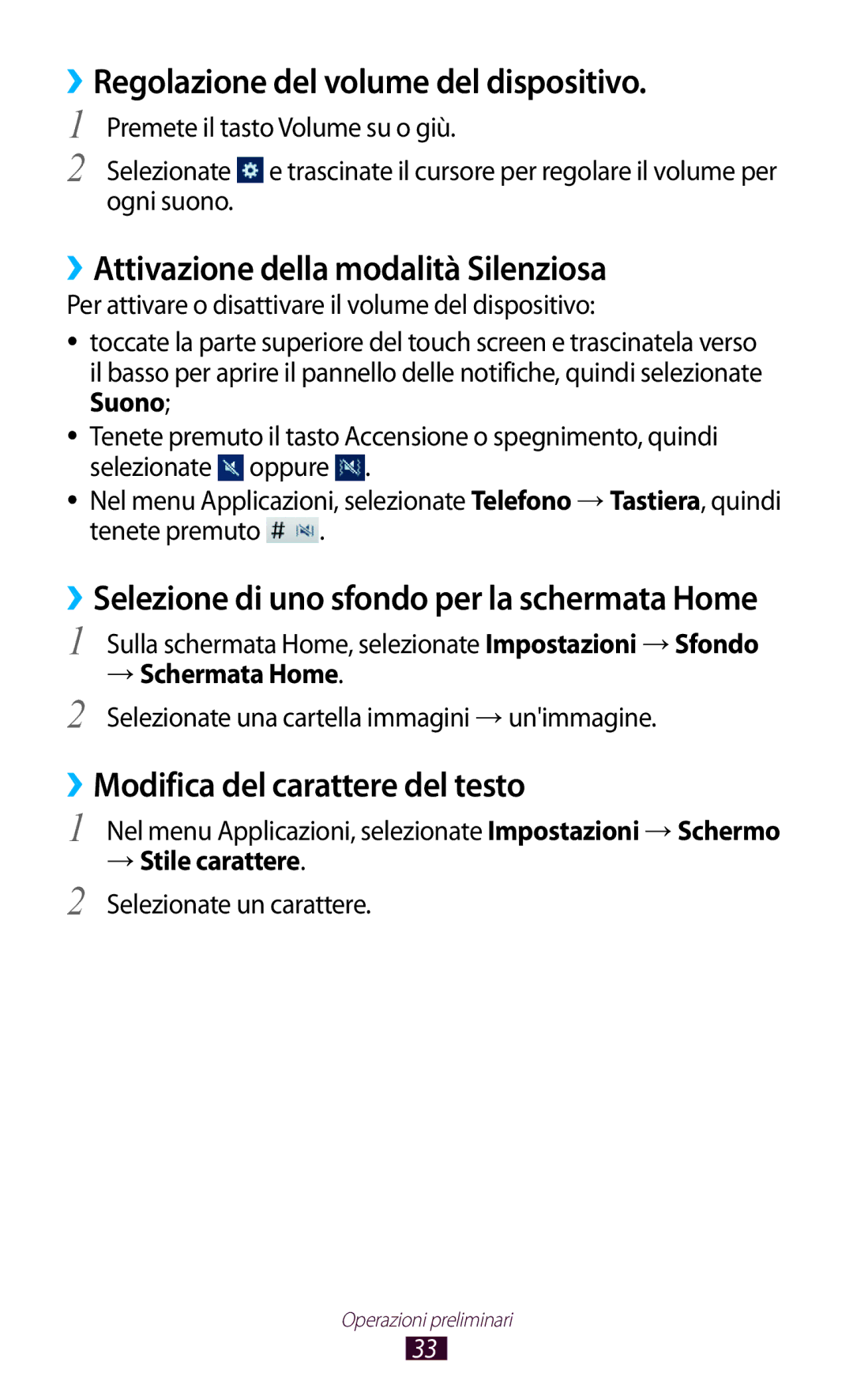 Samsung GT-S5301ZWAWIN ››Regolazione del volume del dispositivo, ››Attivazione della modalità Silenziosa, Tenete premuto 