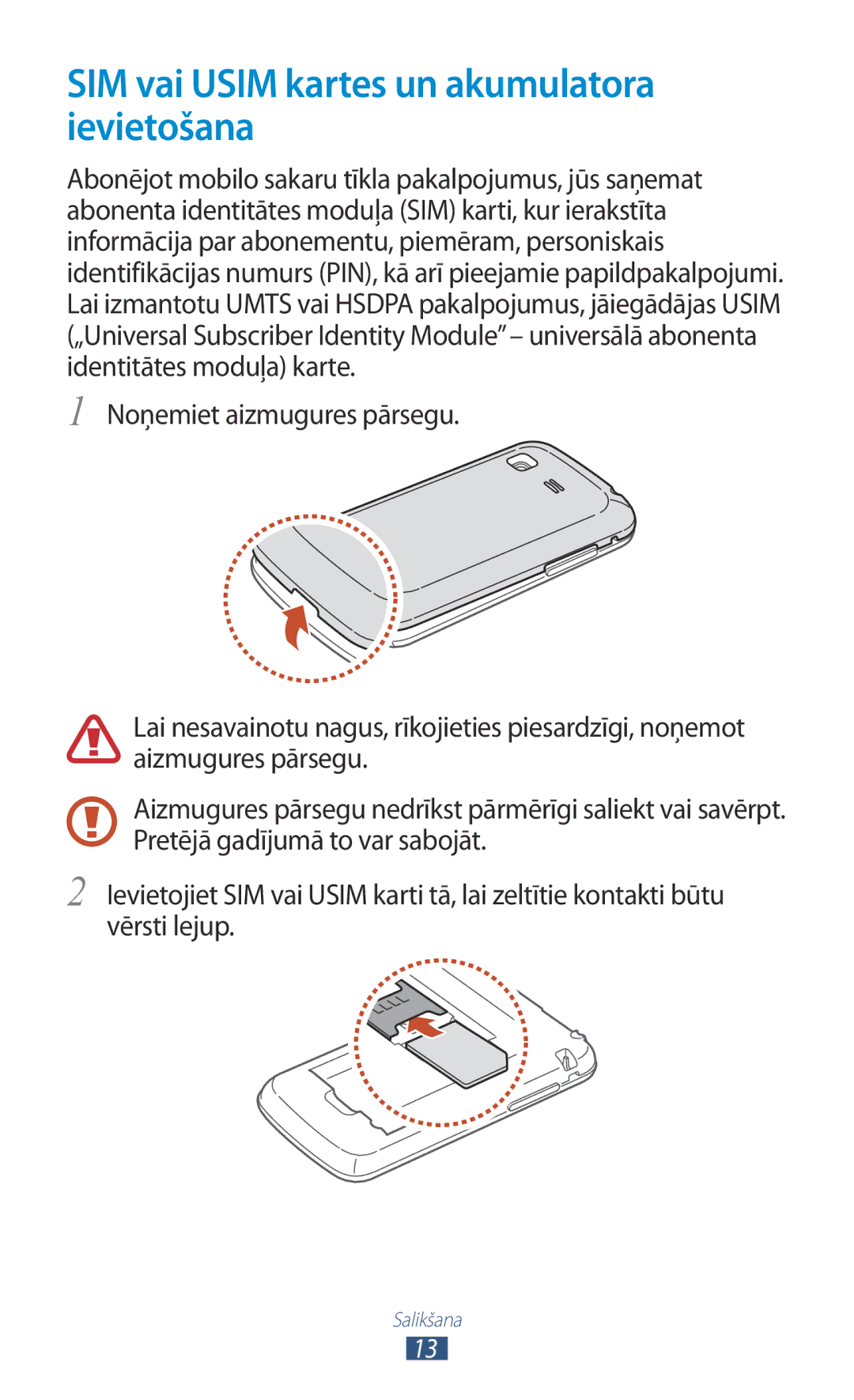 Samsung GT-S5301ZKASEB, GT-S5301ZWASEB manual SIM vai Usim kartes un akumulatora ievietošana 