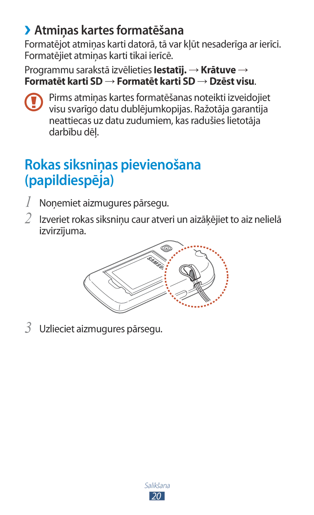 Samsung GT-S5301ZWASEB, GT-S5301ZKASEB manual ››Atmiņas kartes formatēšana, Rokas siksniņas pievienošana papildiespēja 