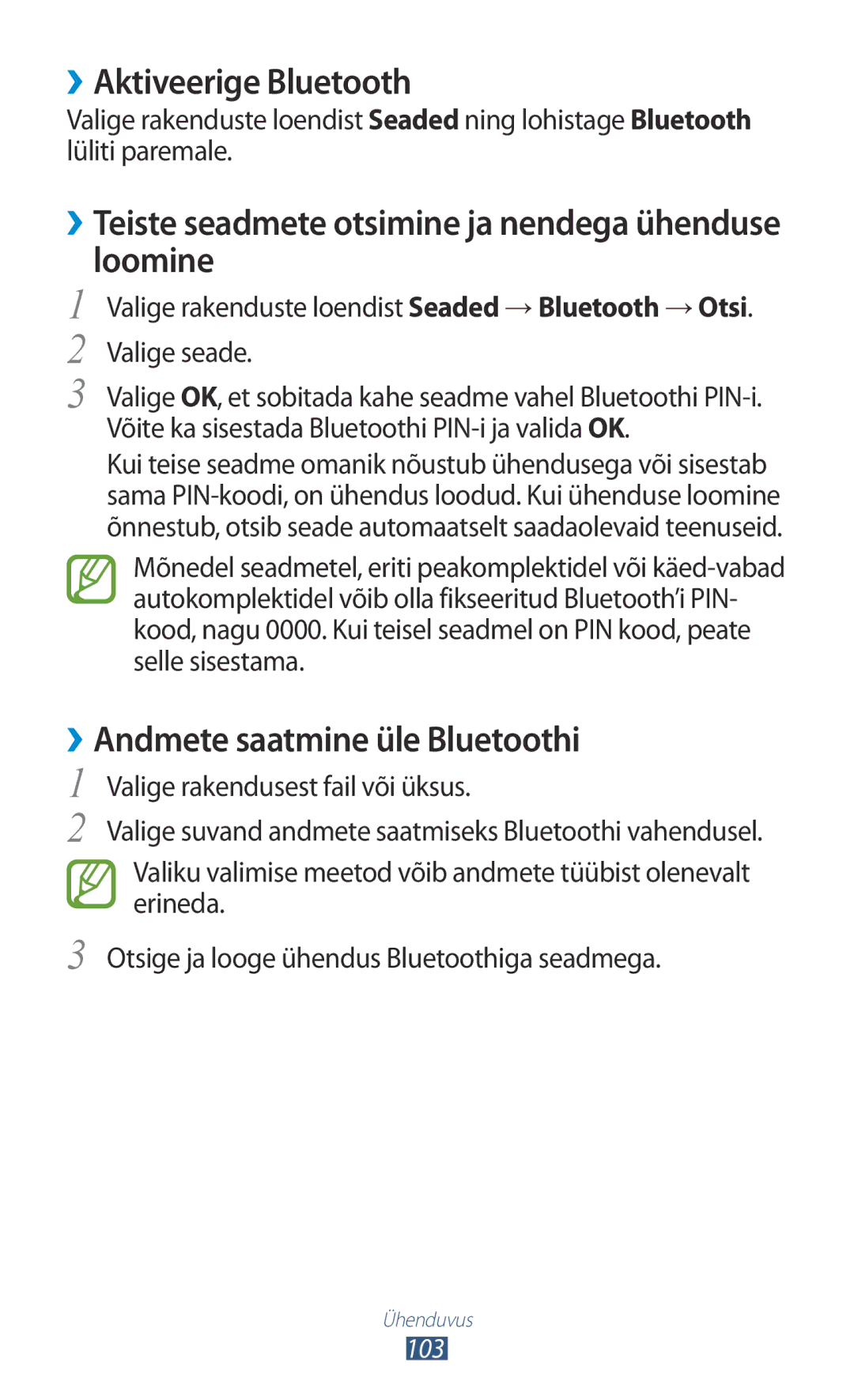 Samsung GT-S5301ZKASEB, GT-S5301ZWASEB ››Aktiveerige Bluetooth, ››Teiste seadmete otsimine ja nendega ühenduse loomine 