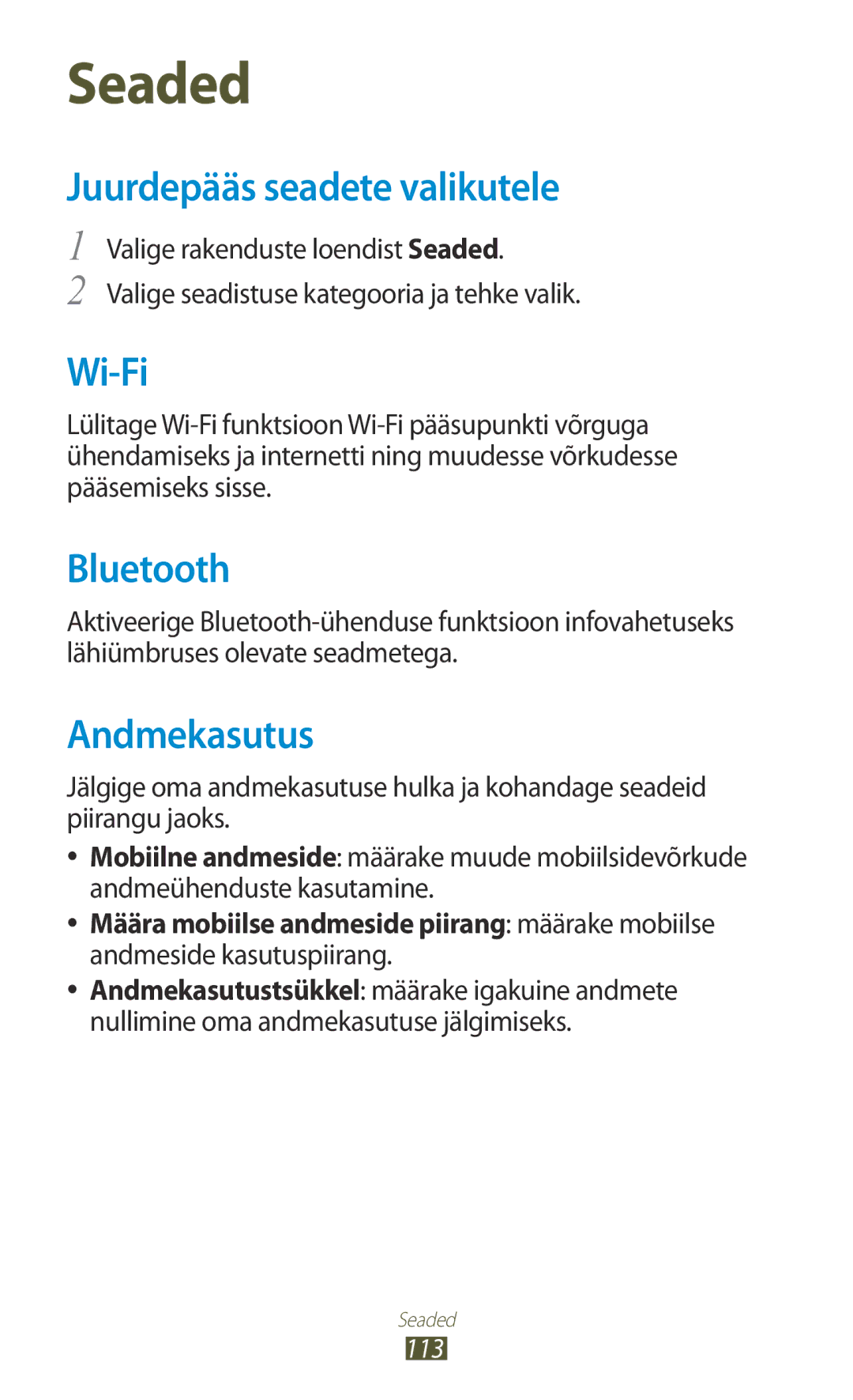 Samsung GT-S5301ZKASEB, GT-S5301ZWASEB manual Juurdepääs seadete valikutele, Andmekasutus 