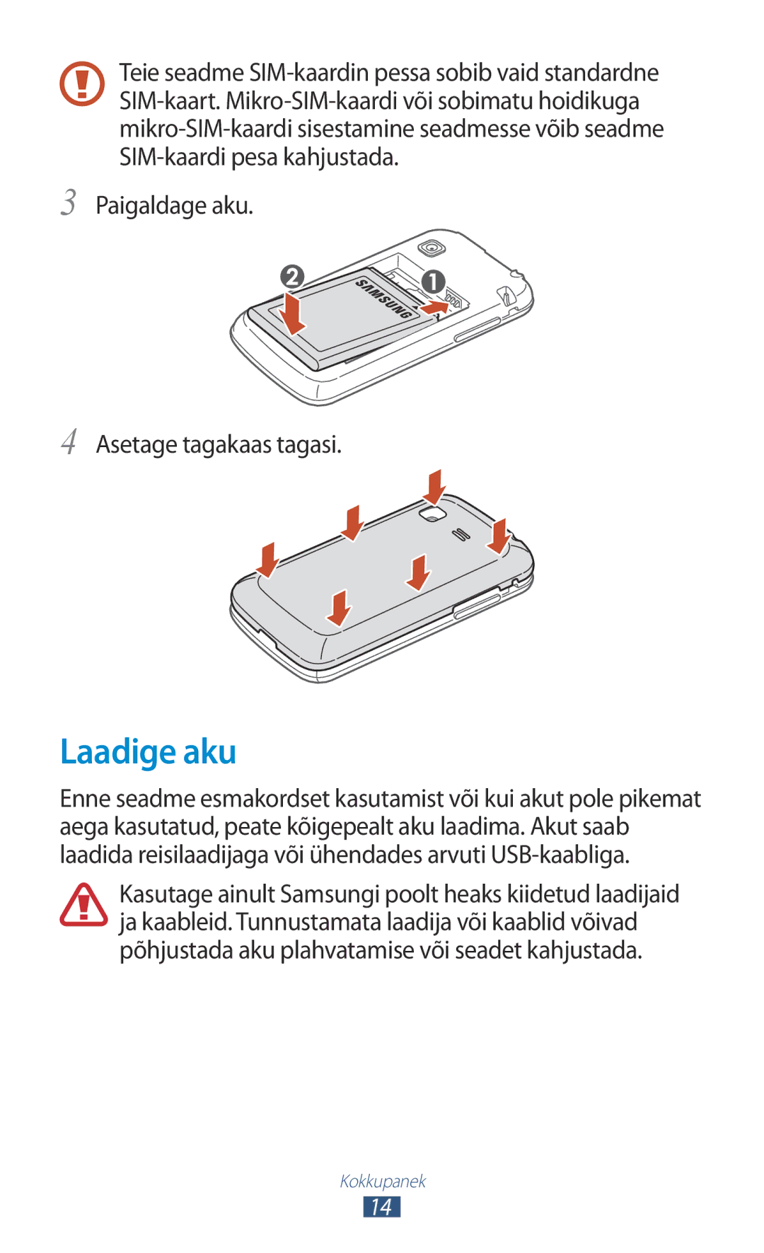 Samsung GT-S5301ZWASEB, GT-S5301ZKASEB manual Laadige aku, Paigaldage aku Asetage tagakaas tagasi 