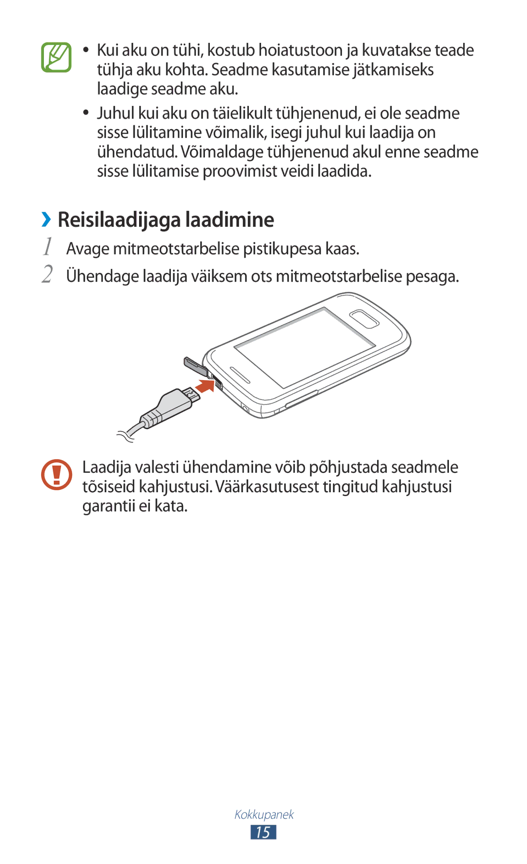 Samsung GT-S5301ZKASEB, GT-S5301ZWASEB manual ››Reisilaadijaga laadimine 