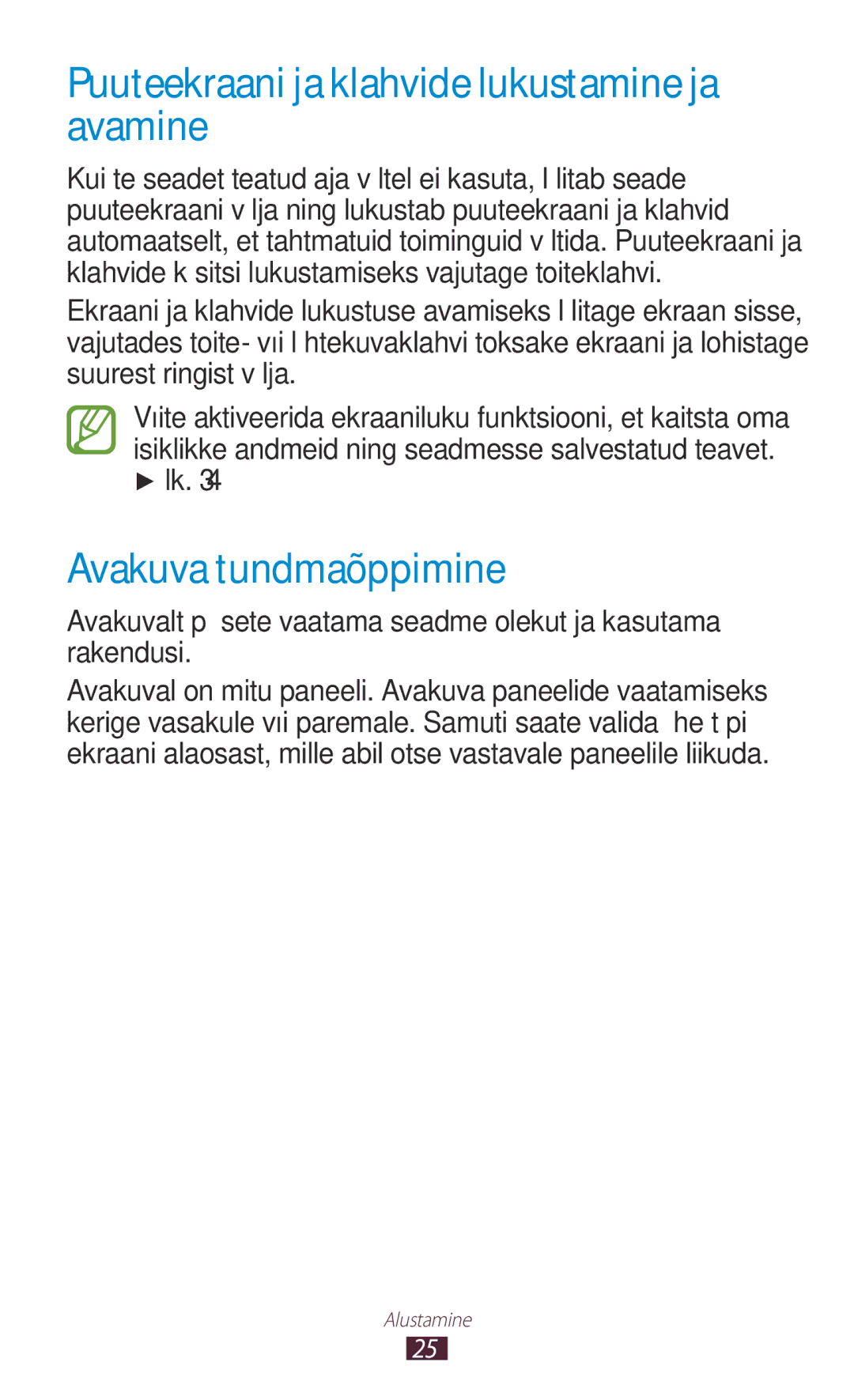 Samsung GT-S5301ZKASEB, GT-S5301ZWASEB manual Puuteekraani ja klahvide lukustamine ja avamine, Avakuva tundmaõppimine 