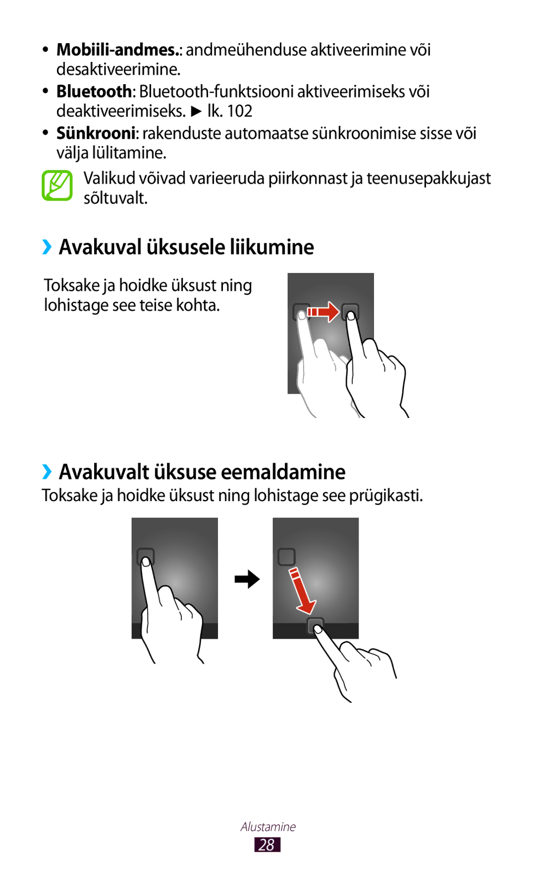 Samsung GT-S5301ZWASEB, GT-S5301ZKASEB manual ››Avakuval üksusele liikumine, ››Avakuvalt üksuse eemaldamine 