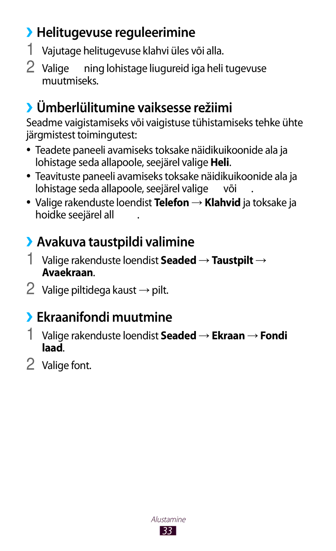 Samsung GT-S5301ZKASEB ››Helitugevuse reguleerimine, ››Ümberlülitumine vaiksesse režiimi, ››Avakuva taustpildi valimine 