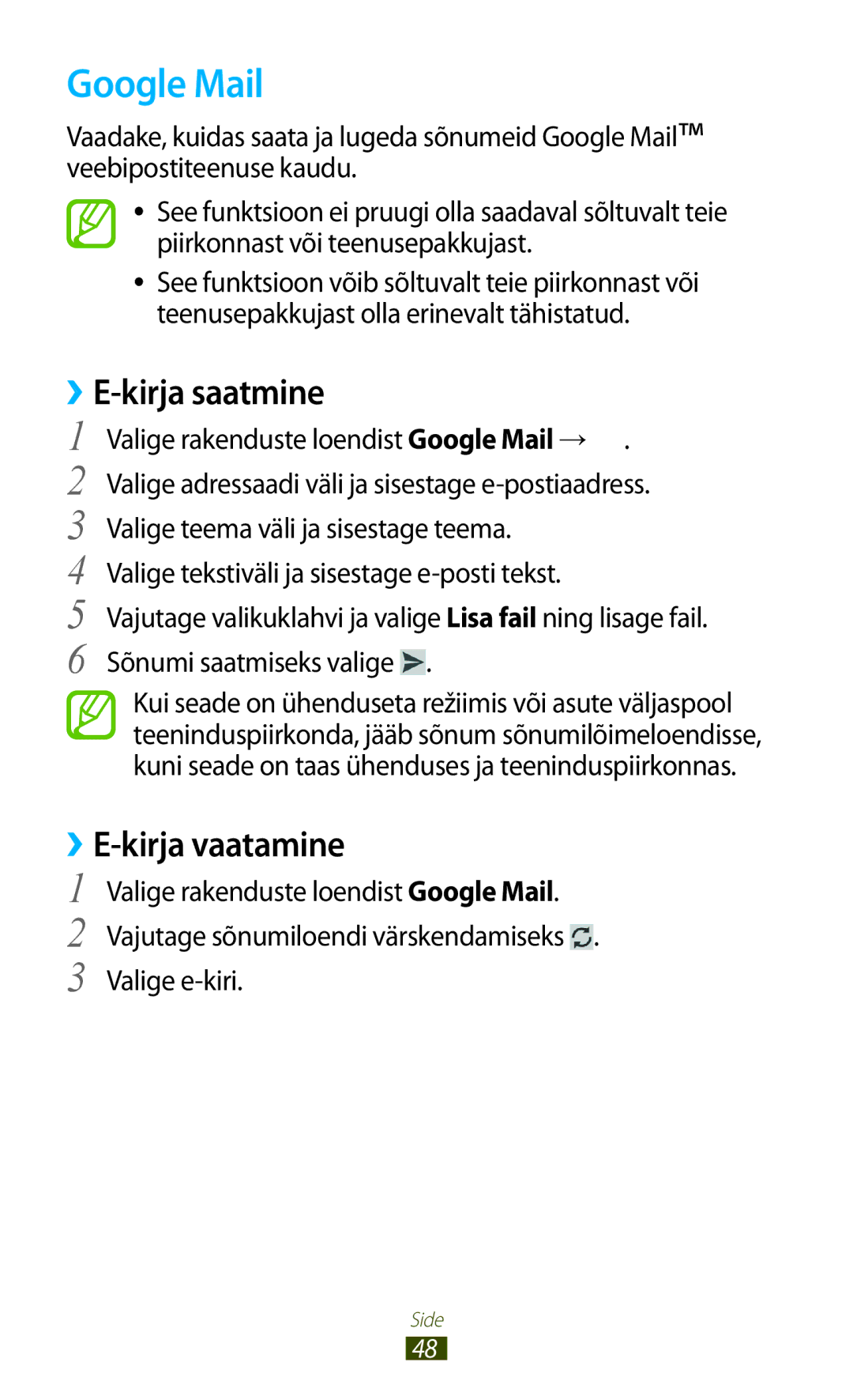 Samsung GT-S5301ZWASEB, GT-S5301ZKASEB manual Google Mail, ››E-kirja saatmine, ››E-kirja vaatamine 