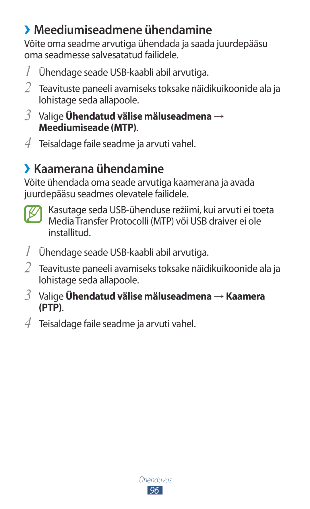 Samsung GT-S5301ZWASEB ››Meediumiseadmene ühendamine, ››Kaamerana ühendamine, Teisaldage faile seadme ja arvuti vahel 