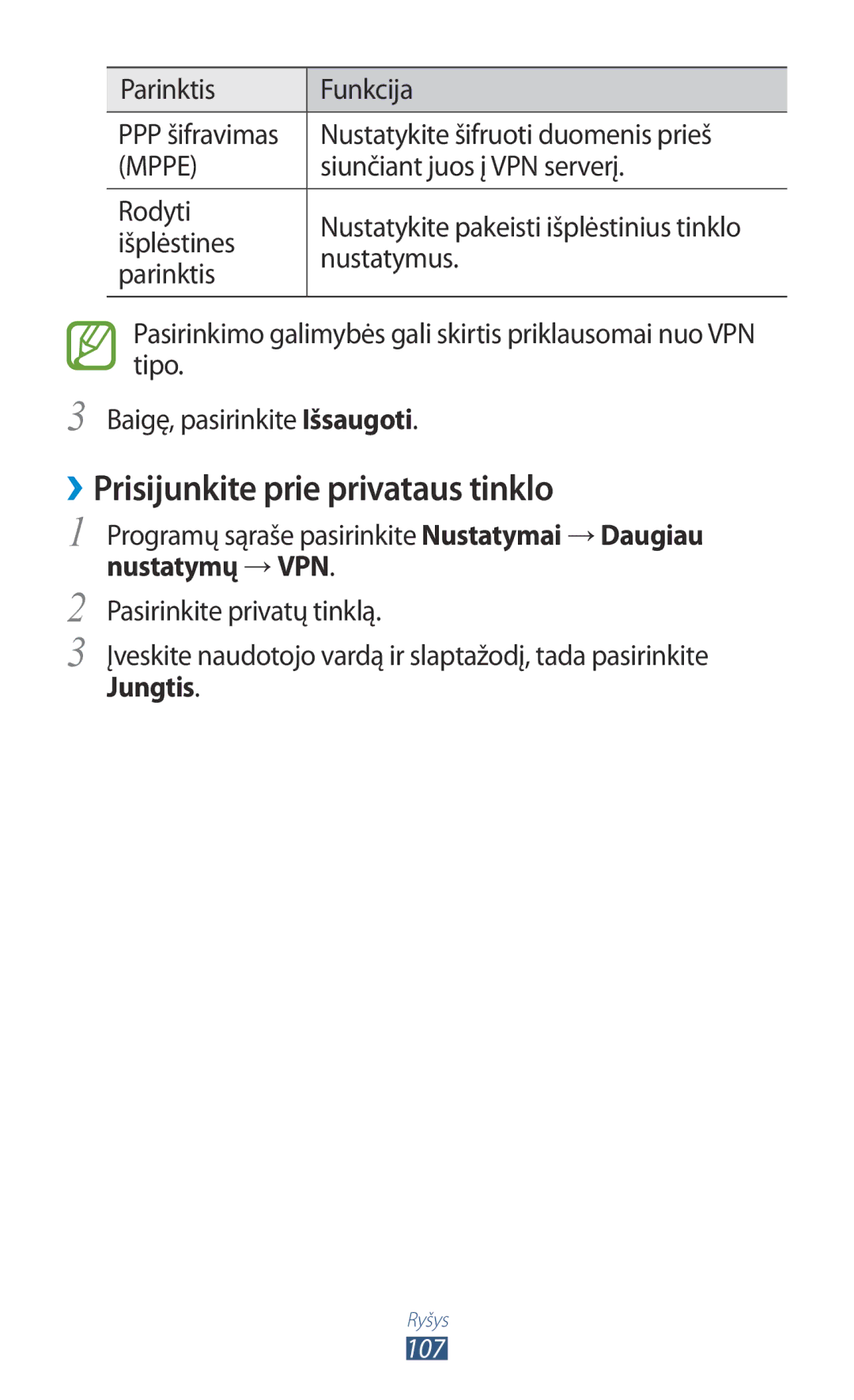 Samsung GT-S5301ZKASEB ››Prisijunkite prie privataus tinklo, Nustatykite šifruoti duomenis prieš, Nustatymų →VPN, Jungtis 