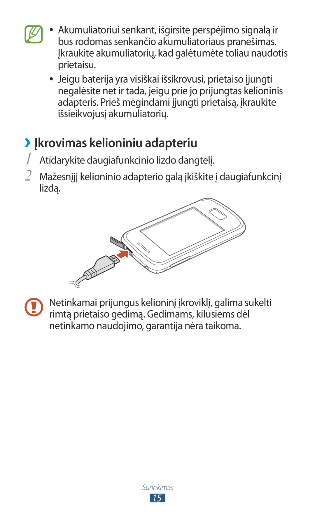 Samsung GT-S5301ZKASEB, GT-S5301ZWASEB manual ››Įkrovimas kelioniniu adapteriu 