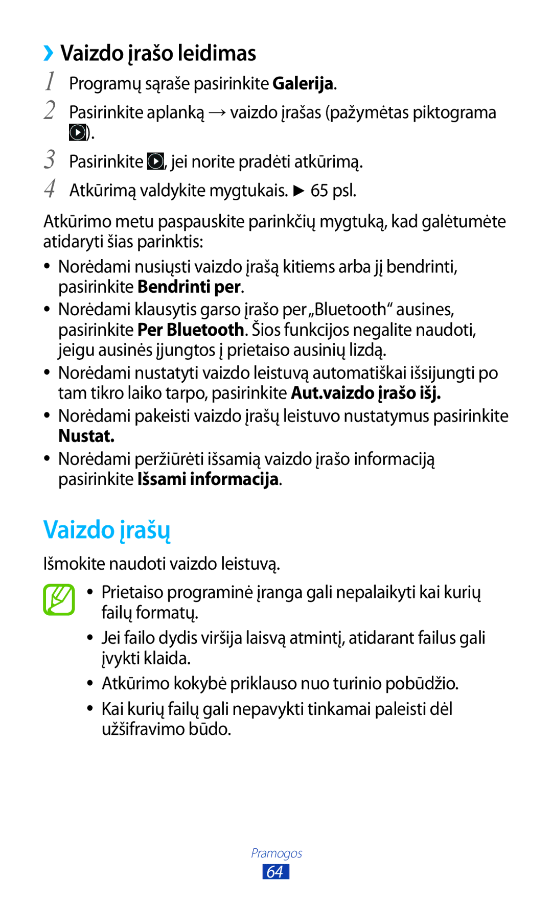 Samsung GT-S5301ZWASEB, GT-S5301ZKASEB Vaizdo įrašų, ››Vaizdo įrašo leidimas, Programų sąraše pasirinkite Galerija, Nustat 