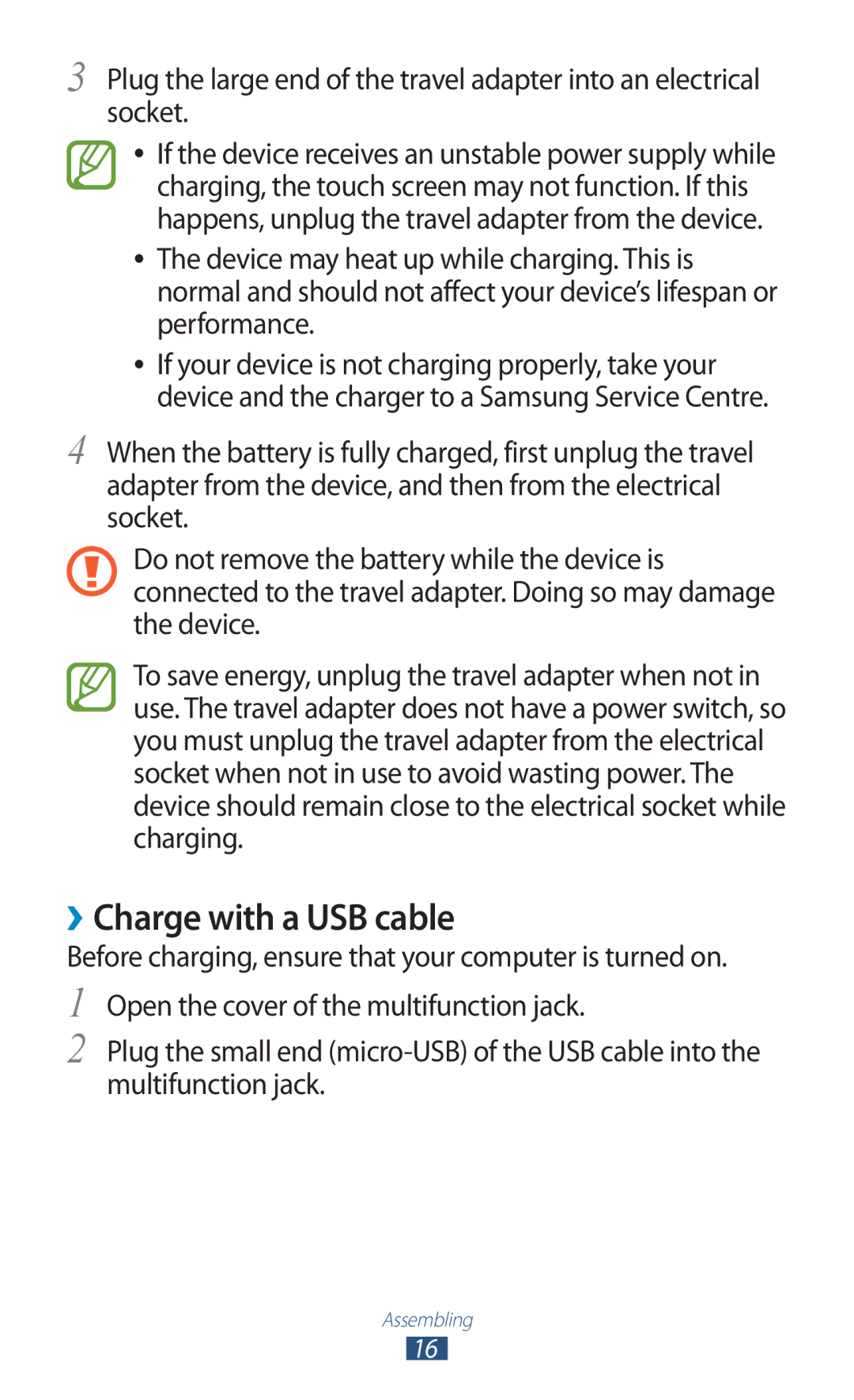 Samsung GT-S5302ZWAORX, GT-S5302ZWAAFR, GT-S5302ZWAKSA, GT-S5302ZKAEGY, GT-S5302ZWACAC manual ››Charge with a USB cable 