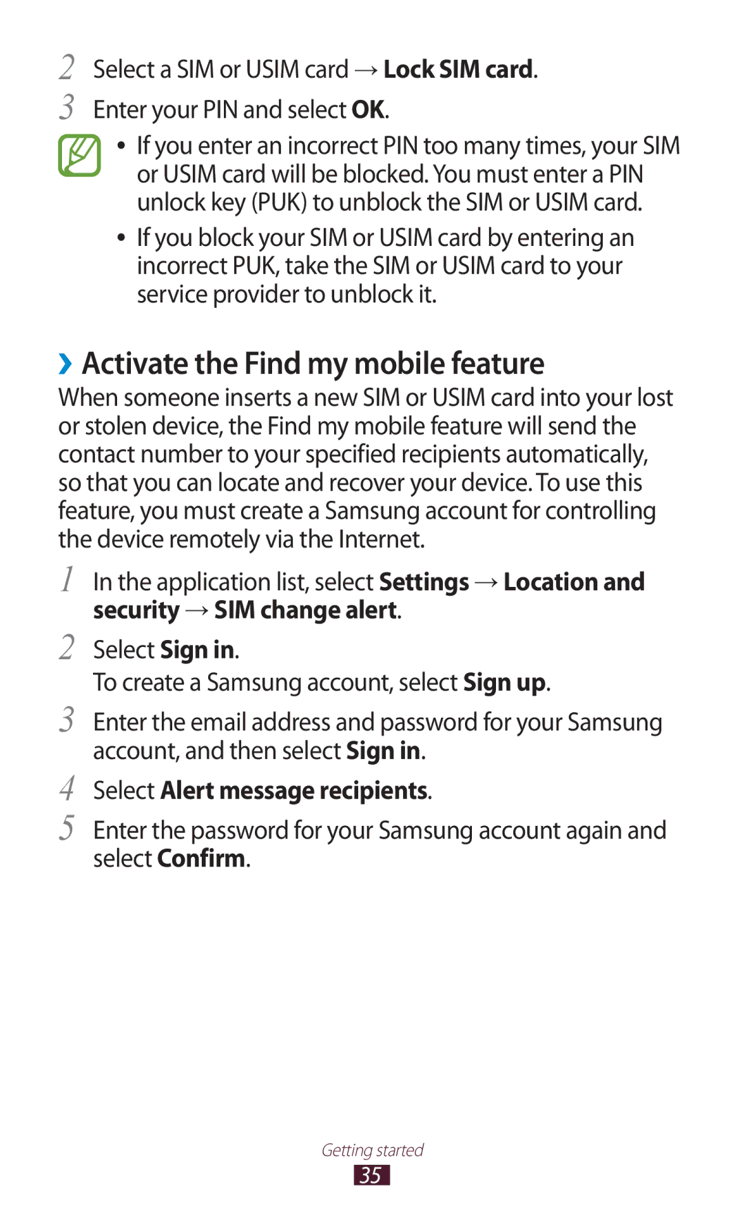 Samsung GT-S5302ZKAJED, GT-S5302ZWAAFR ››Activate the Find my mobile feature, Application list, select Settings → Location 