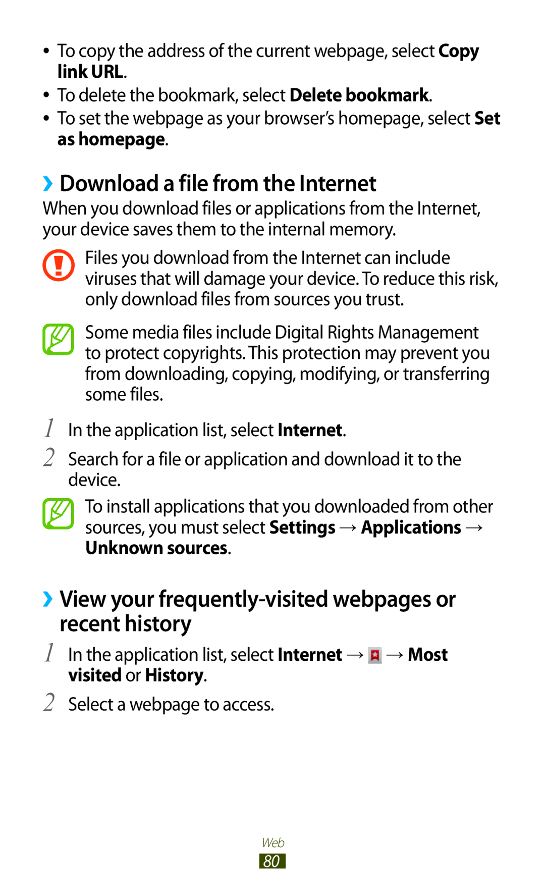Samsung GT-S5302ZWAPAK ››Download a file from the Internet, ››View your frequently-visited webpages or recent history 